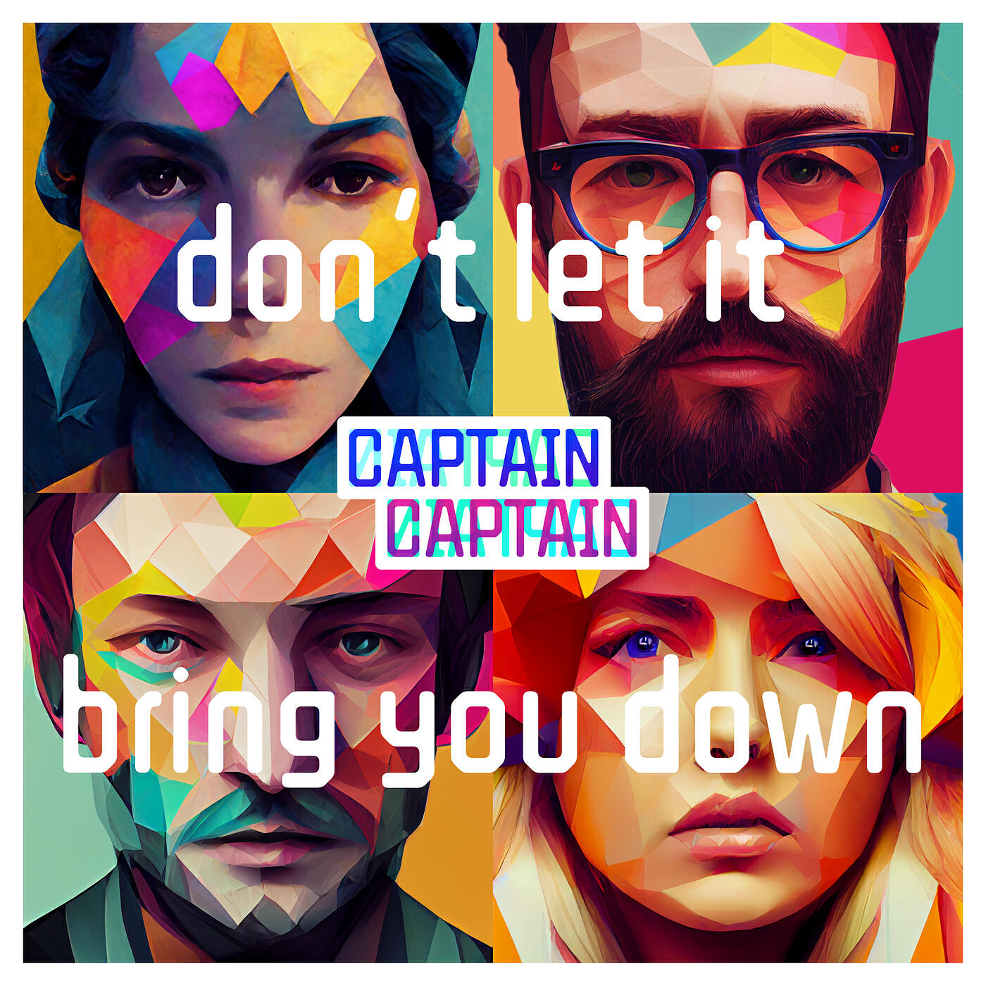 Релиз Don't Let It Bring You Down