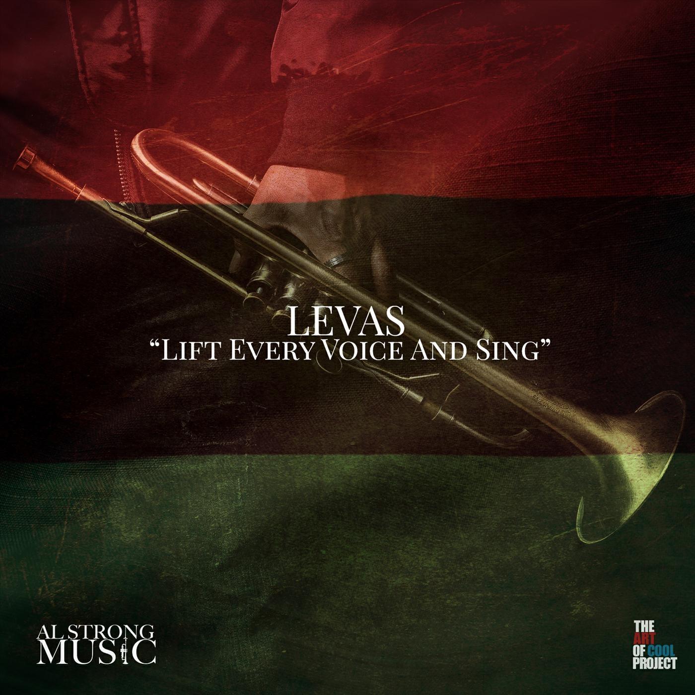 Релиз L.E.V.A.S. (Lift Every Voice and Sing)