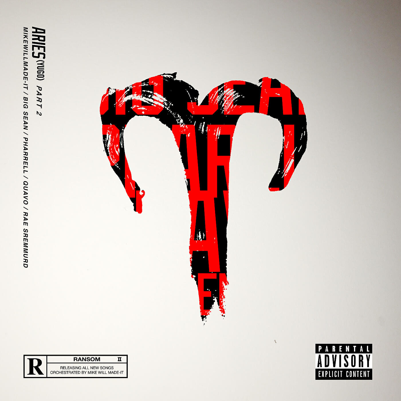 Mike Will Made-It, Rae Sremmurd, Big Sean, Quavo, Pharrell - Aries (YuGo) Part 2