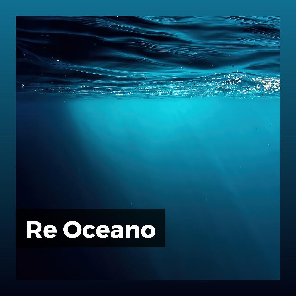 Релиз Re Oceano