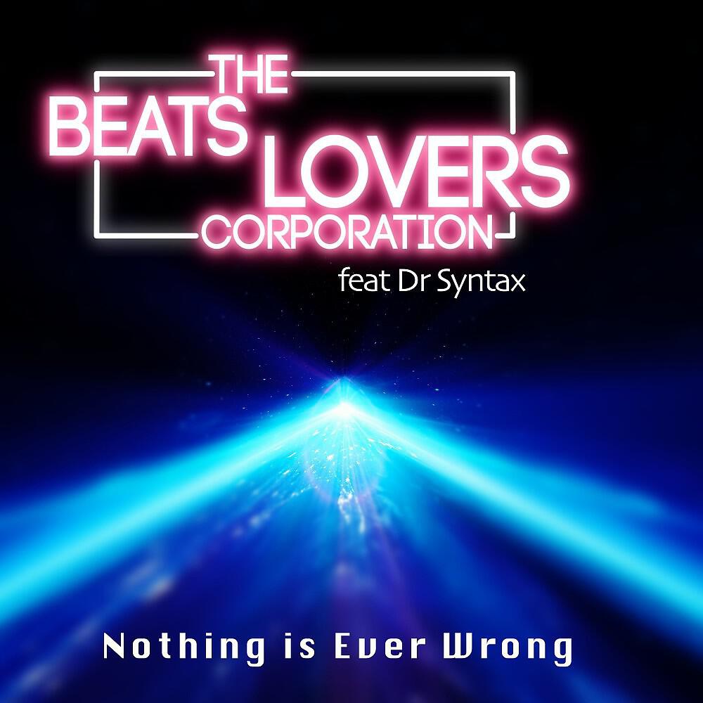 Релиз Nothing Is Ever Wrong