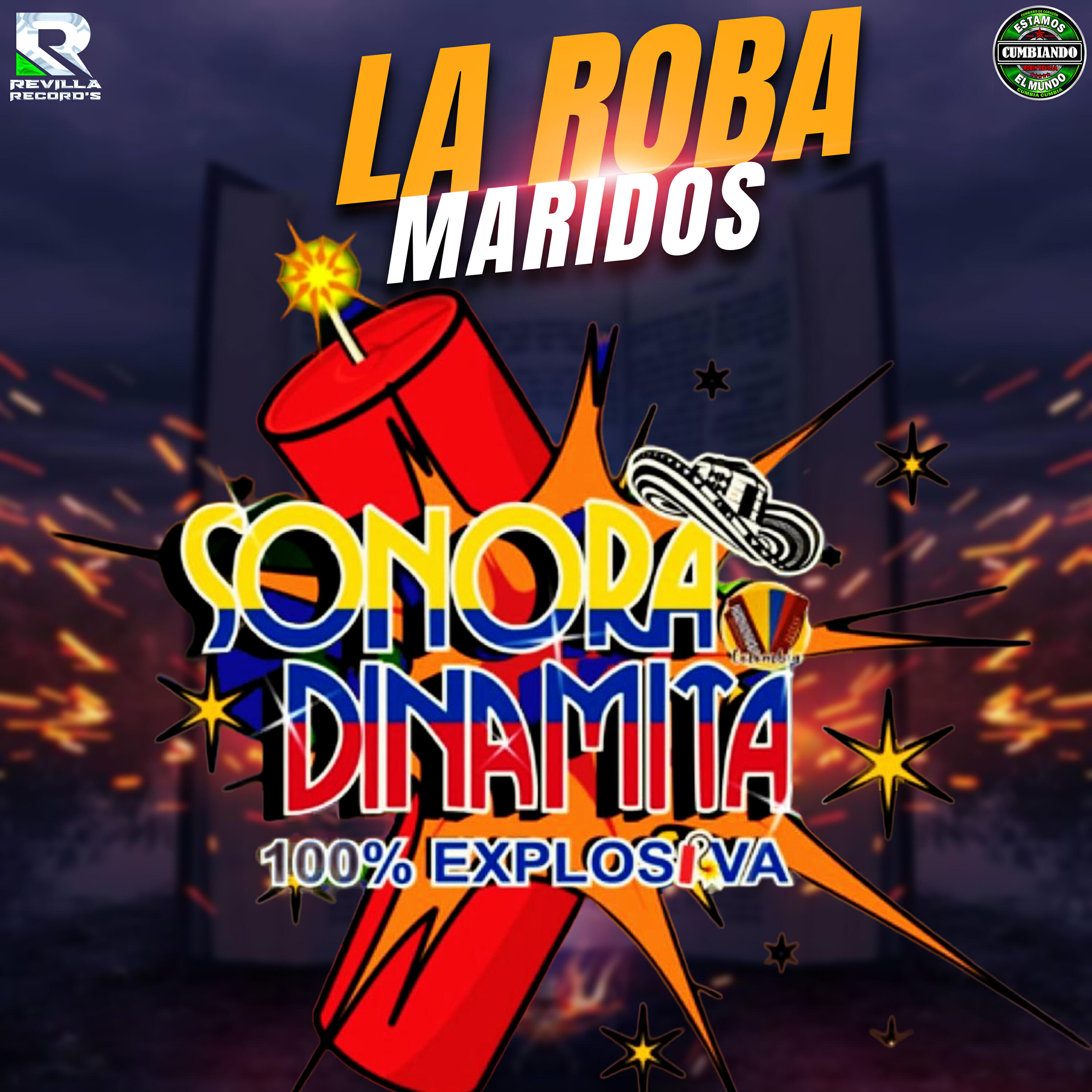 SONORA DINAMITA 100% EXPLOSIVA
