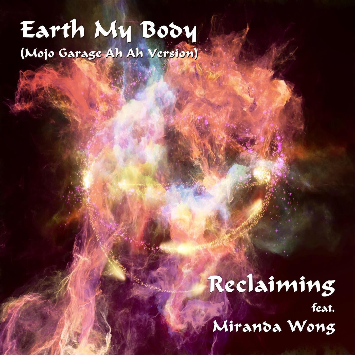 Релиз Earth My Body (Mojo Garage Ah Ah Version)