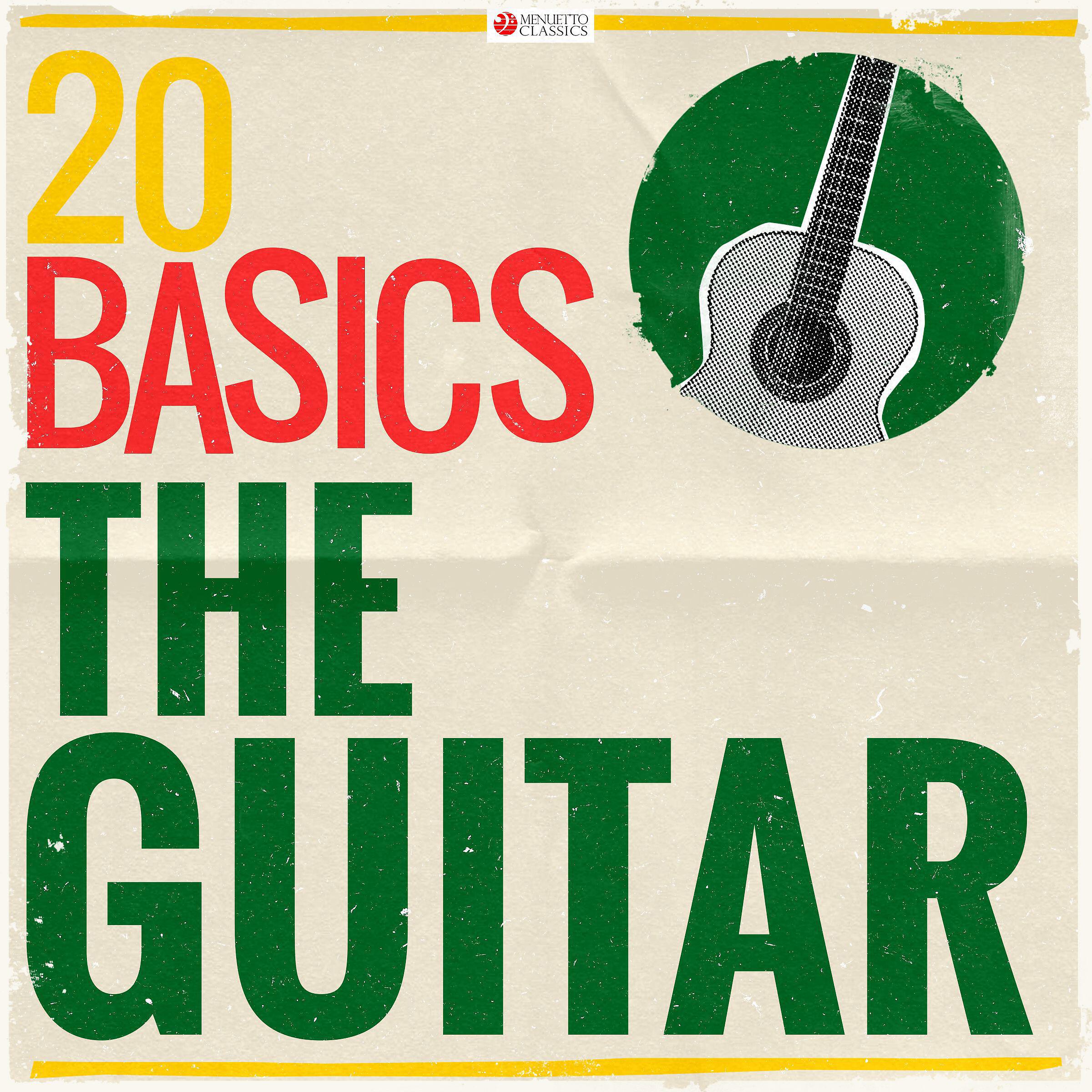 Релиз 20 Basics: The Guitar (20 Classical Masterpieces)