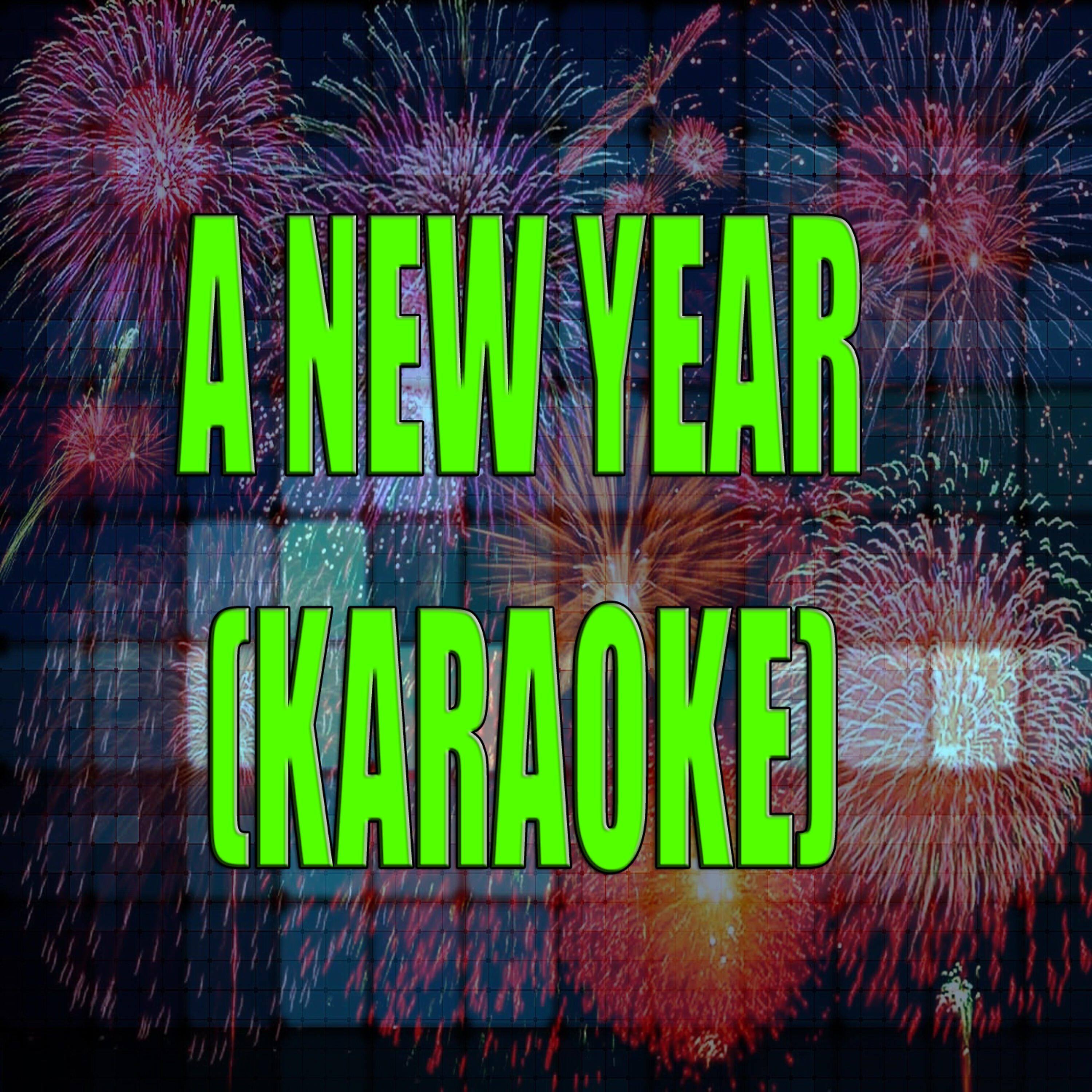 Релиз A New Year (Karaoke)