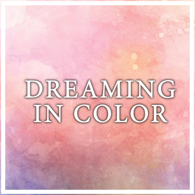 Релиз Dreaming in Color