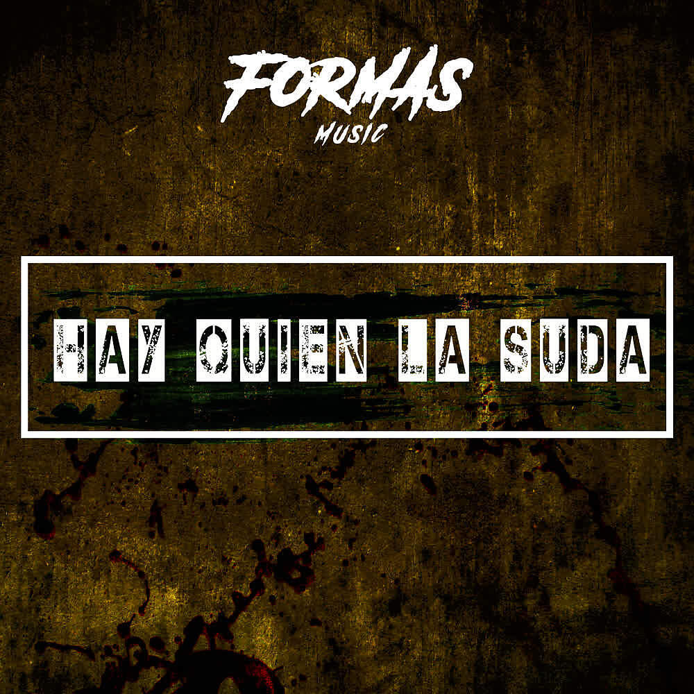 Релиз Hay Quien la Suda (Instrumental)
