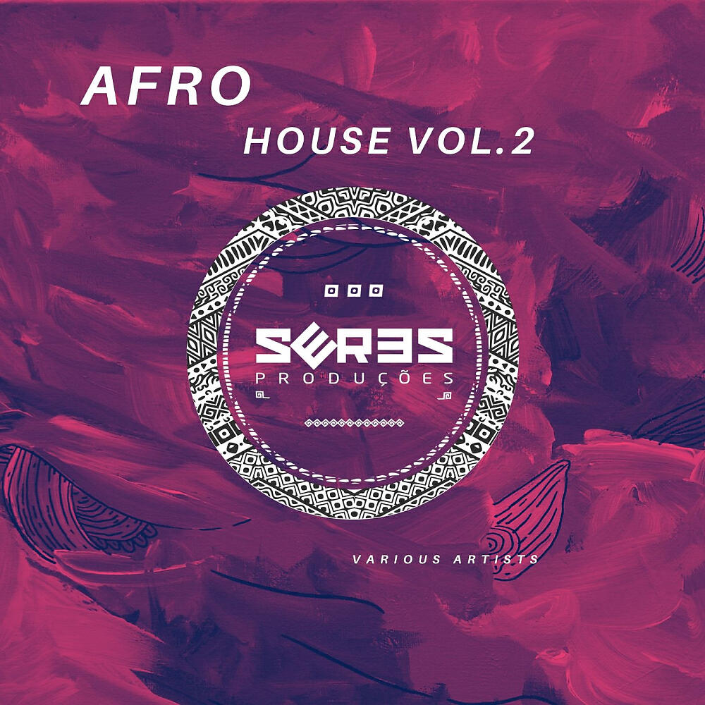 Релиз Afrohouse Seres Producoes, Vol.2