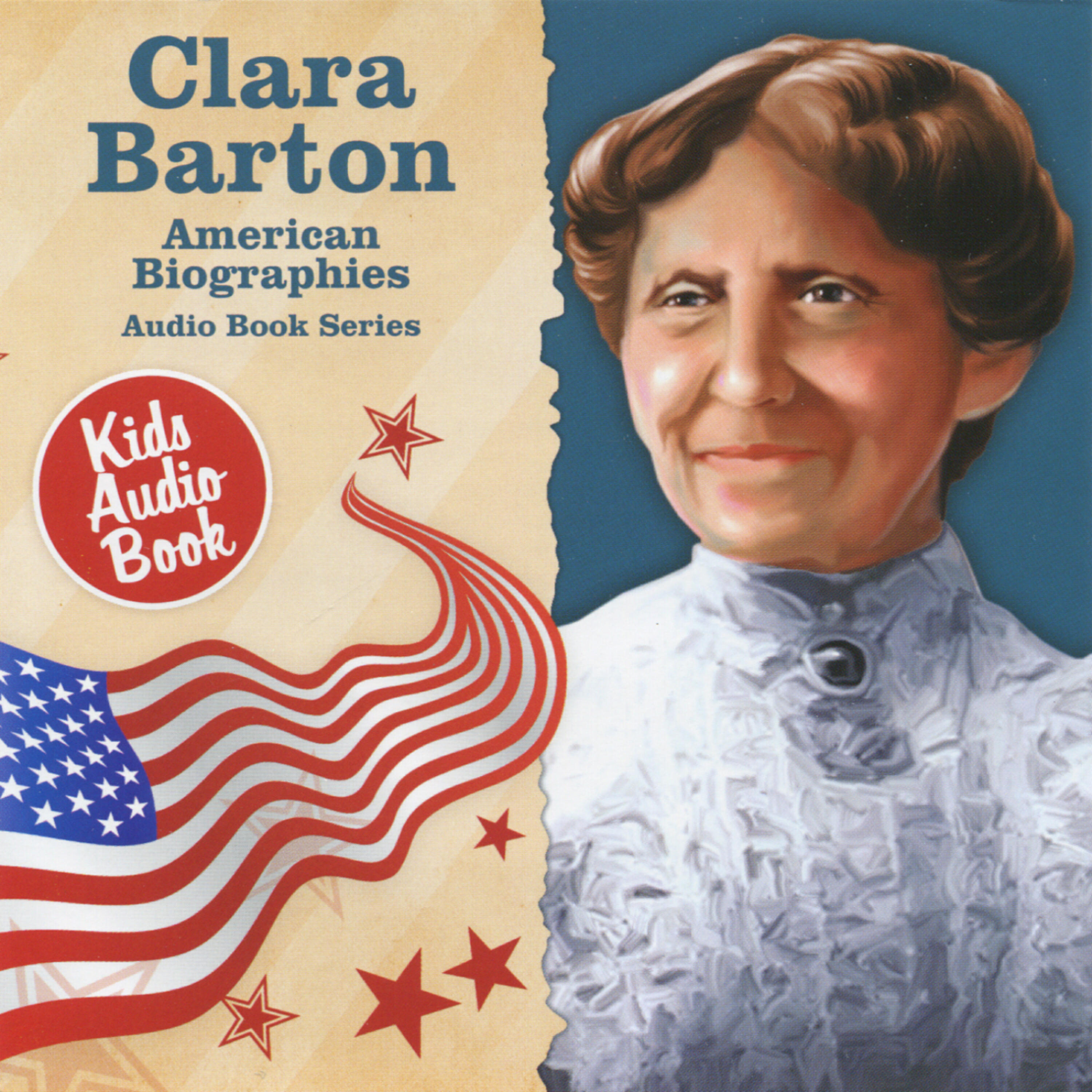 Релиз American Biographies: Clara Barton