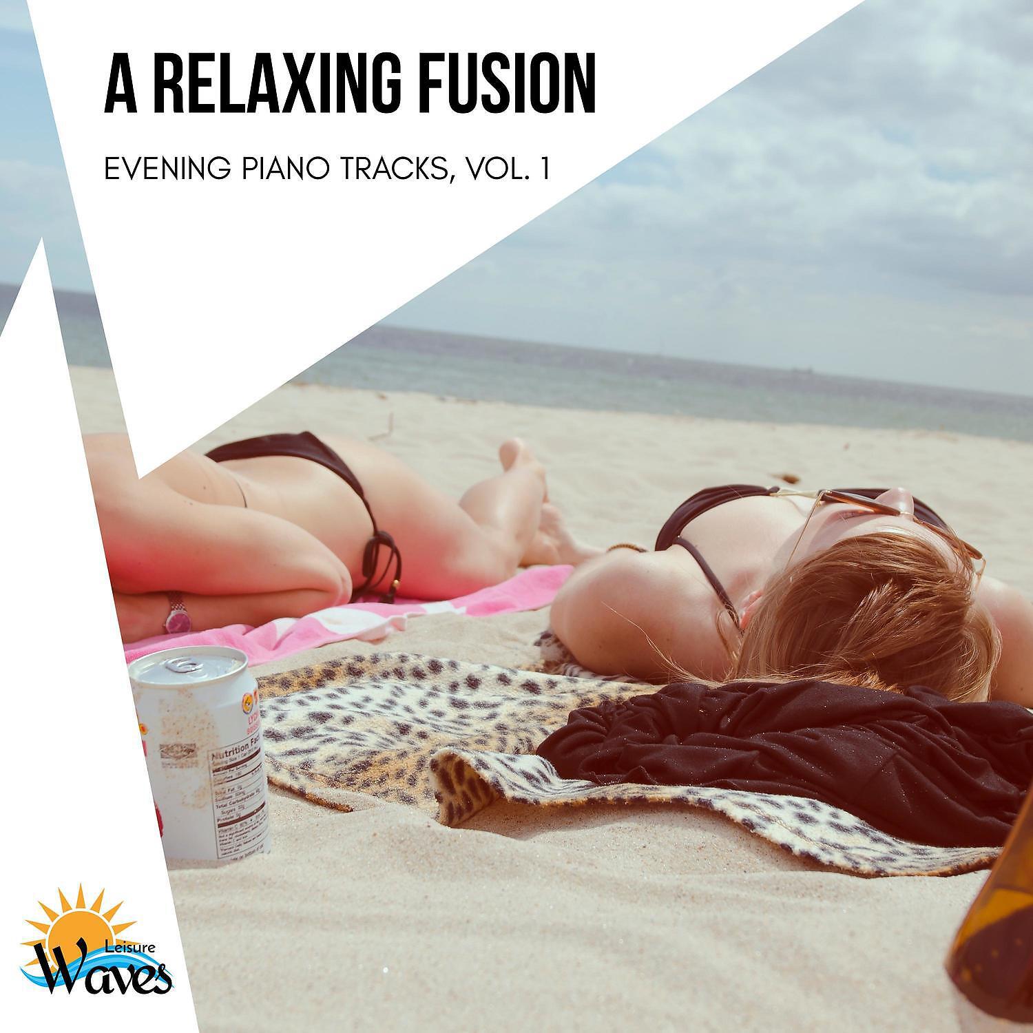 Релиз A Relaxing Fusion - Evening Piano Tracks, Vol. 1