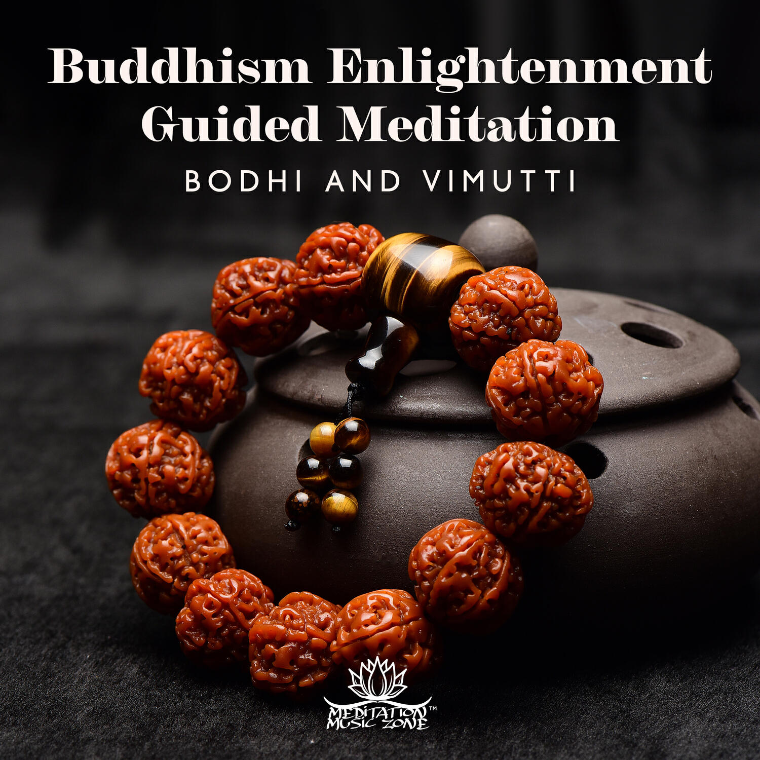 Релиз Buddhism Enlightenment Guided Meditation: Bodhi and Vimutti, The Combination of Mindfulness and Dhyāna, 50 Spiritual Songs, Awakened Intellect, Freedom from Hindrances