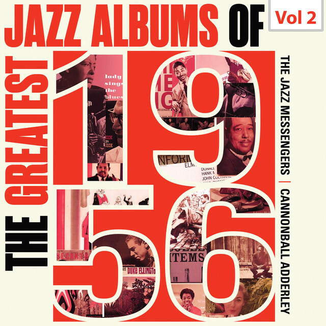 Релиз The Greatest Jazz Albums of 1956, Vol. 2
