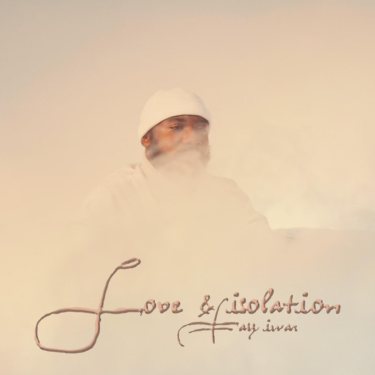 Релиз Love & Isolation