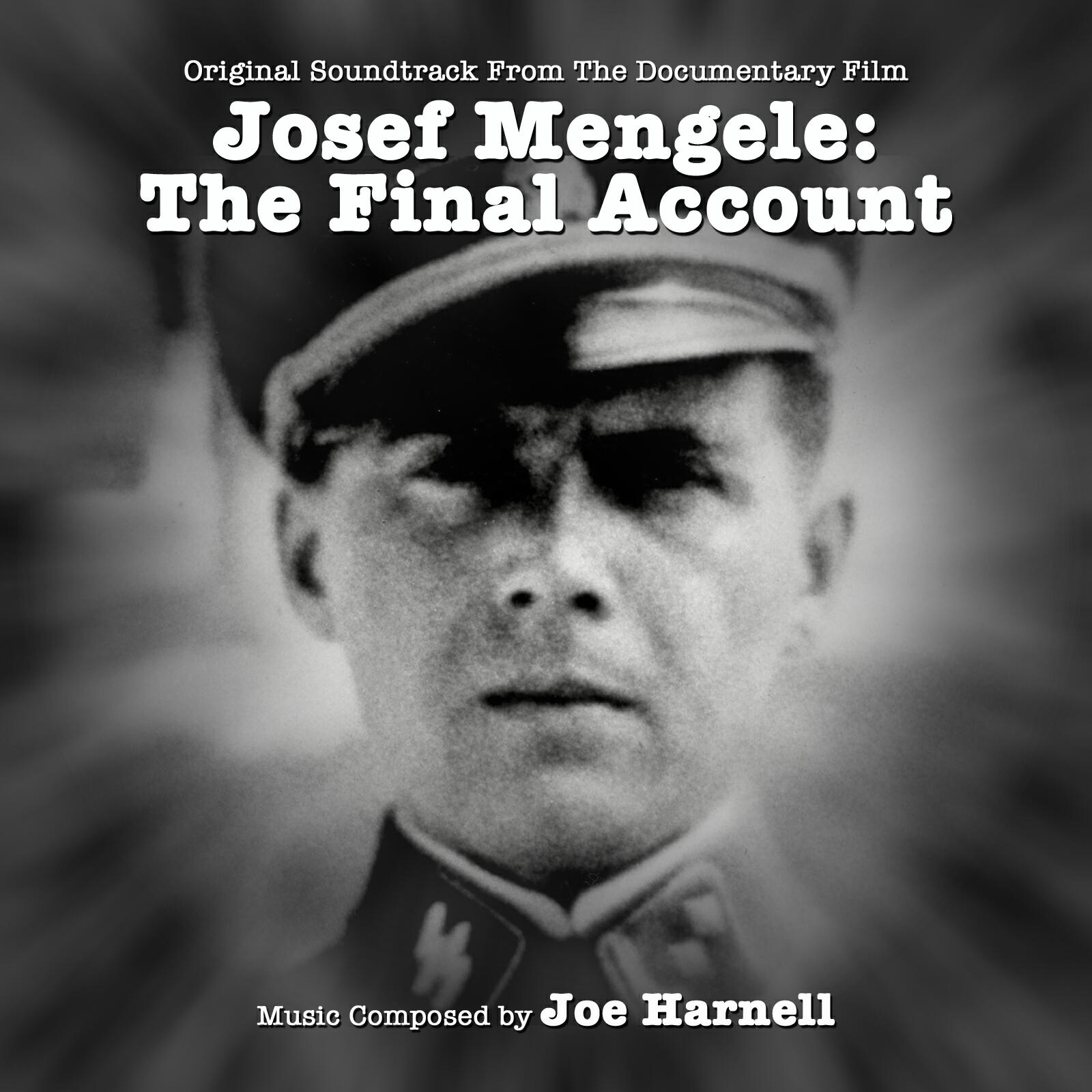 Релиз Josef Mengele: The Final Account Original Motion Picture Soundtrack