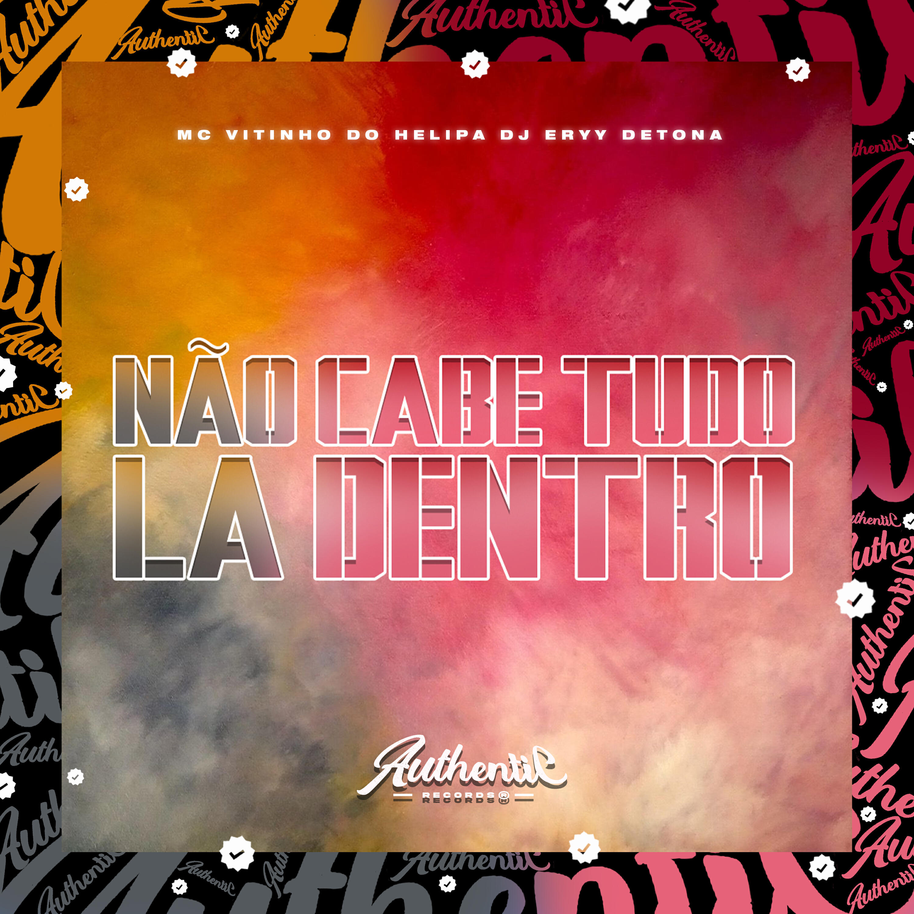 Релиз Não Cabe Tudo La Dentro