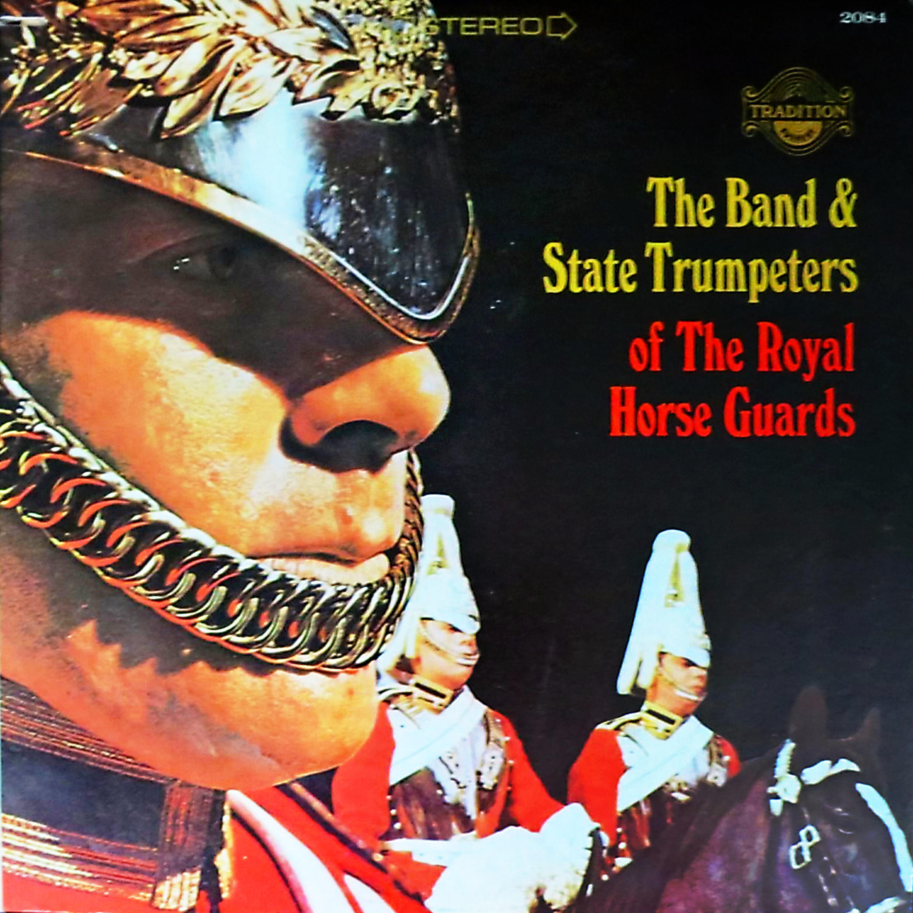 Релиз The Band & State Trumpeters of The Royal Horse Guards