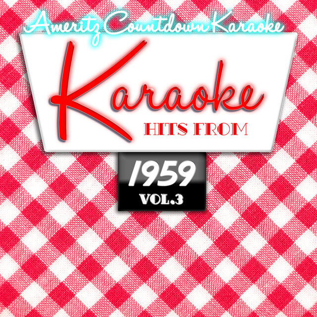 Релиз Karaoke Hits from 1959, Vol. 3