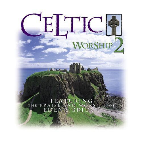 Релиз Celtic Worship 2