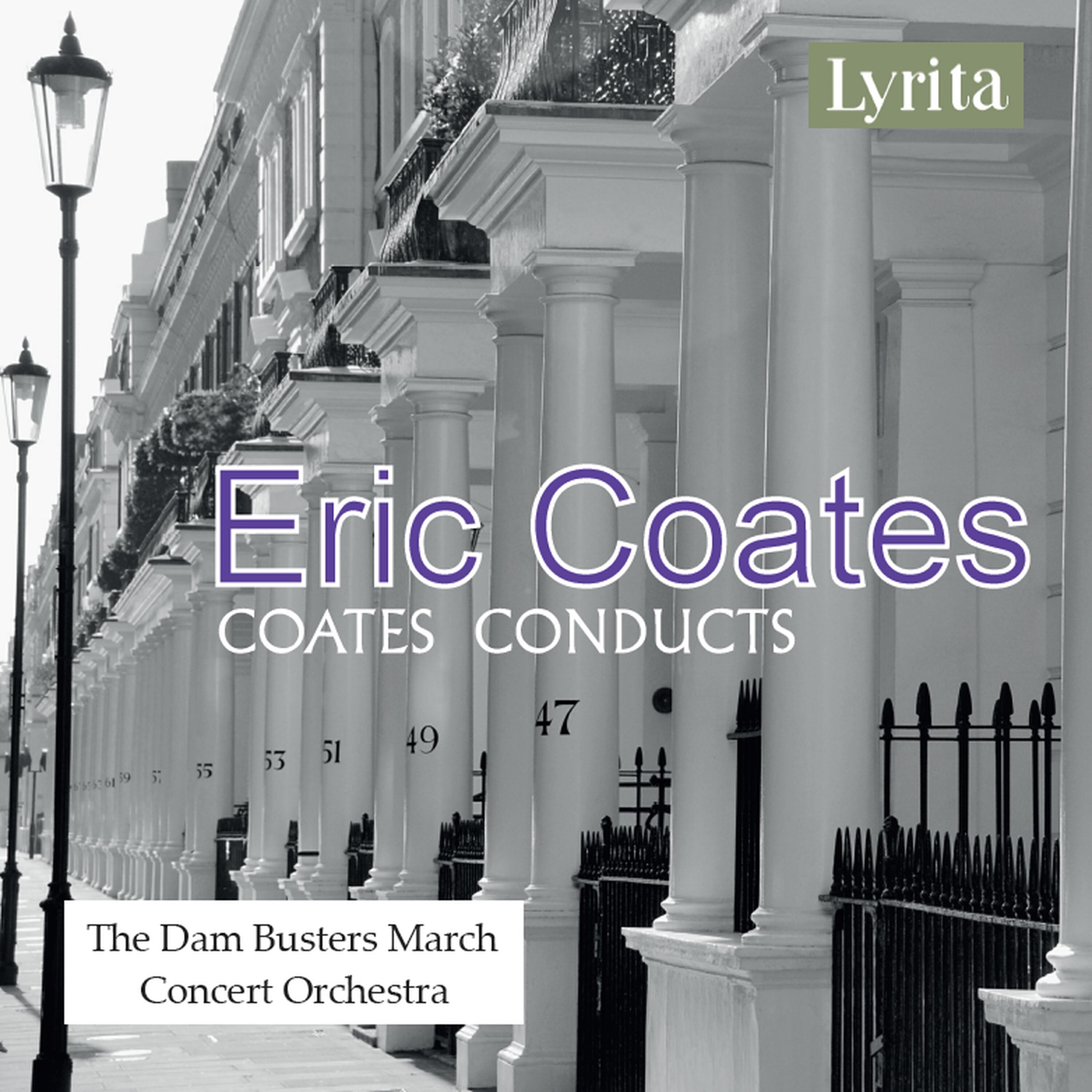 Релиз Eric Coates: The Dam Busters March
