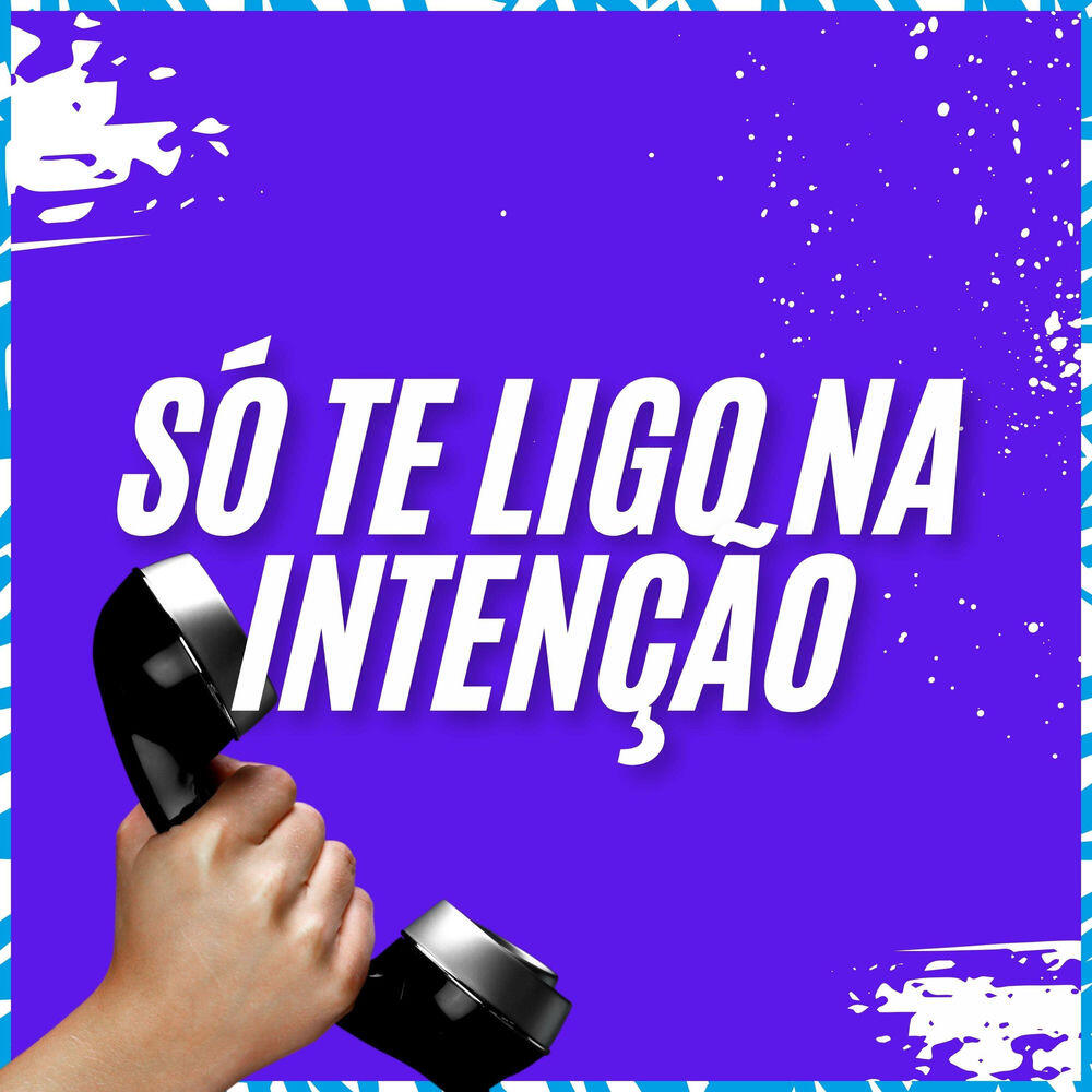 Релиз Só te Ligo na Intenção