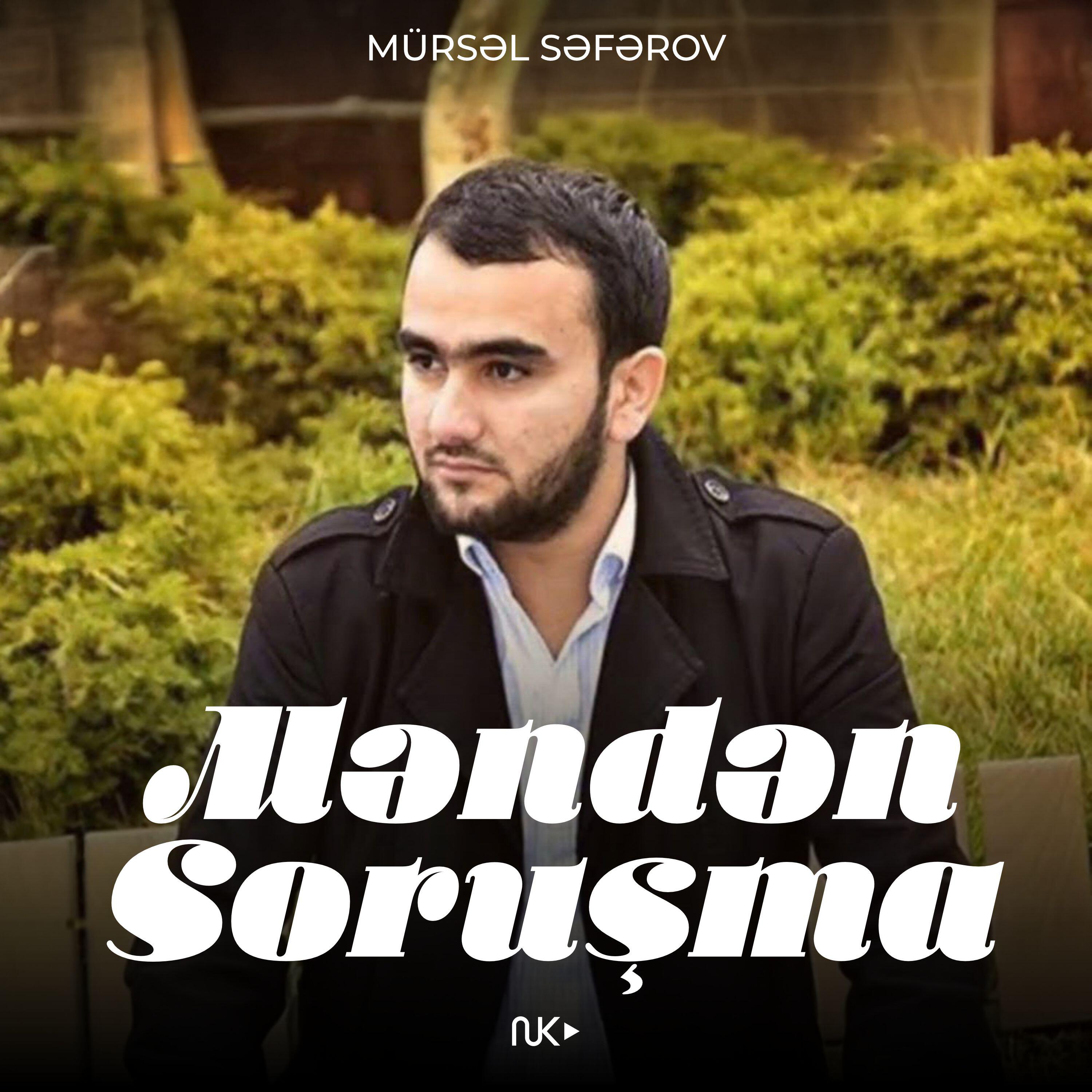 Постер альбома Məndən Soruşma
