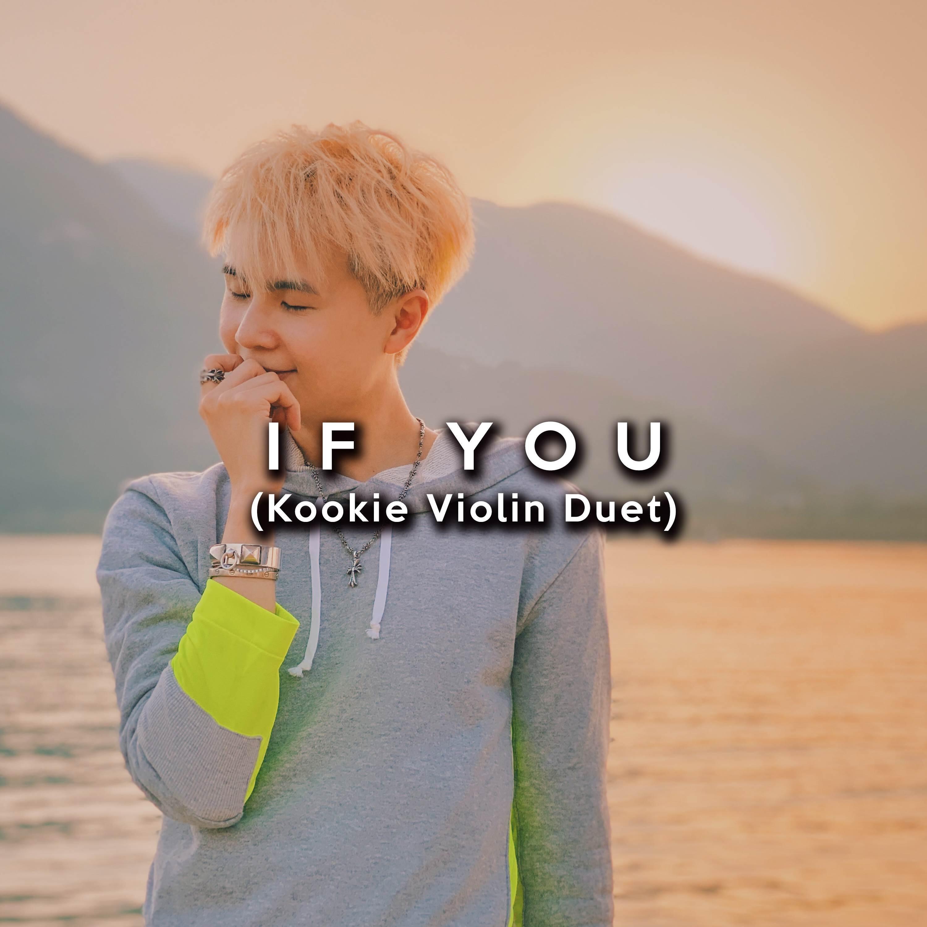 Релиз If You (Kookie Violin Duet)
