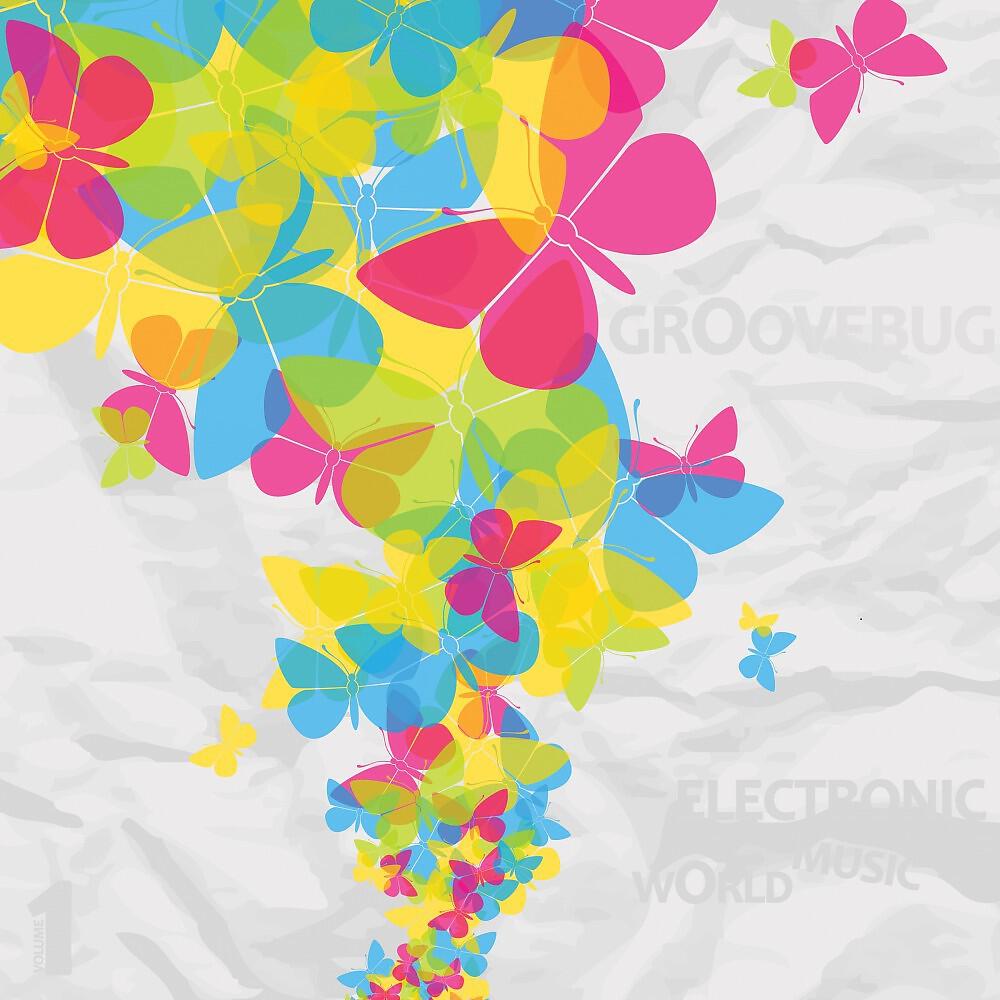 Релиз Groovebug - Electronic Music World, Vol. 1