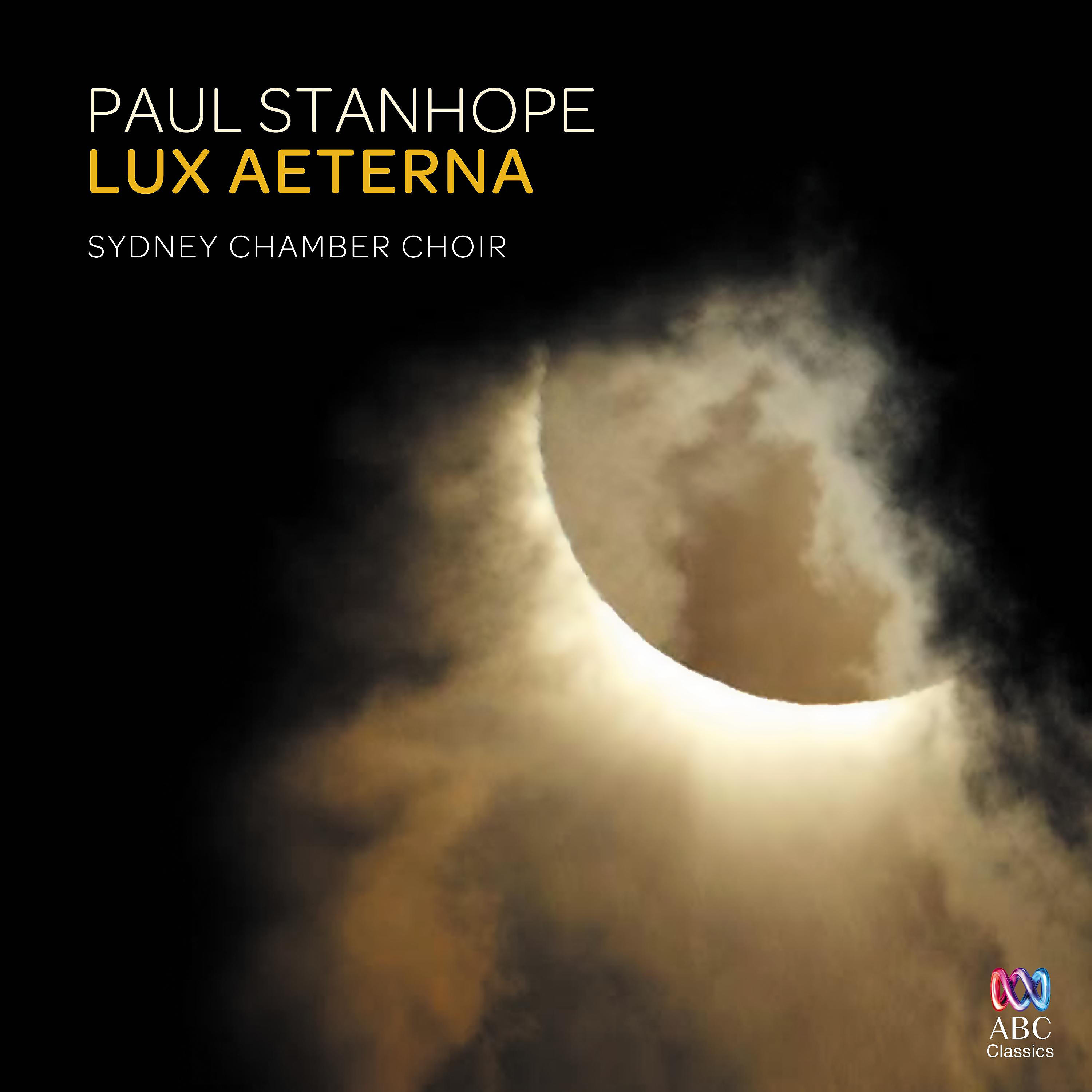 Релиз Paul Stanhope: Lux Aeterna