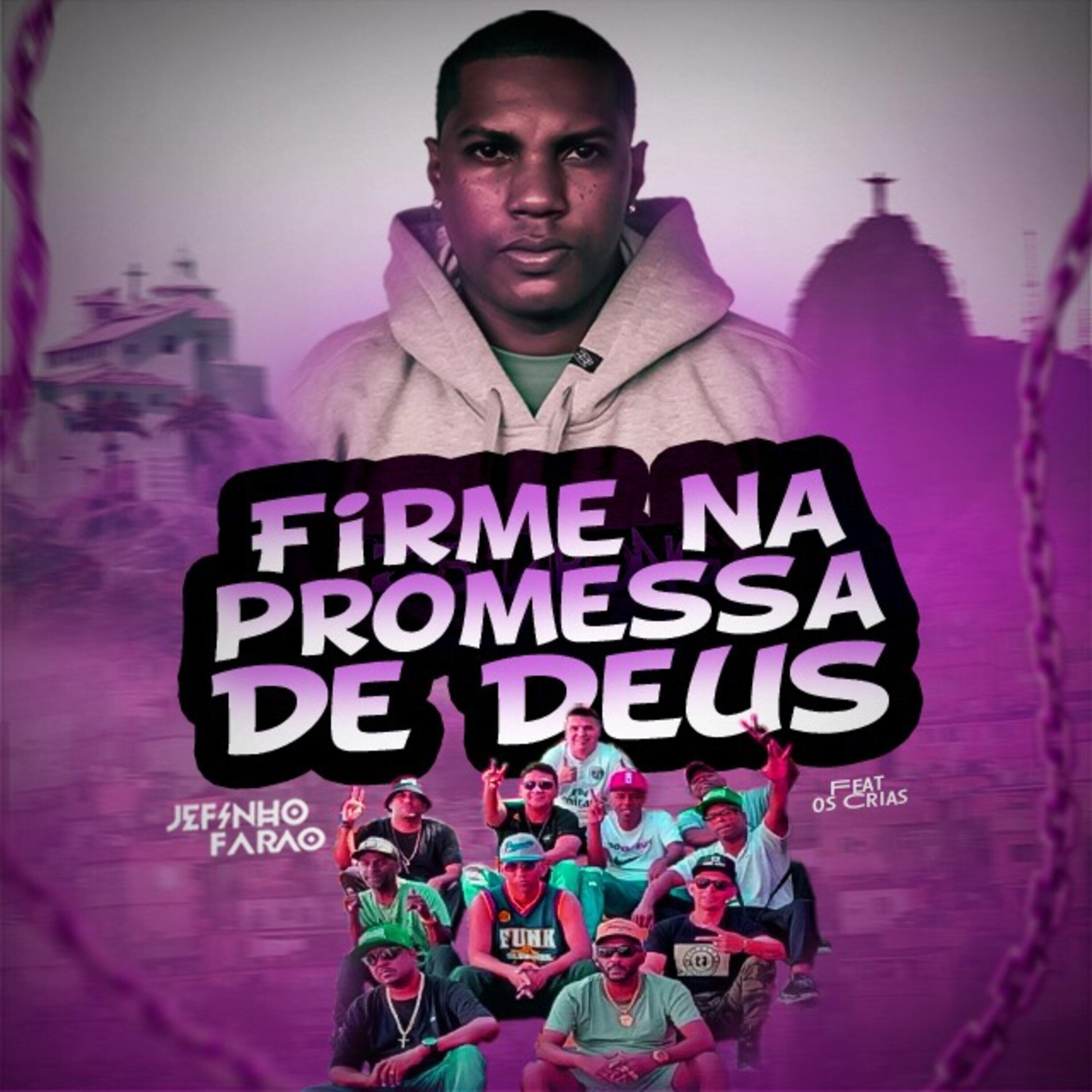 Релиз Firme na Promessa Feat os Crias