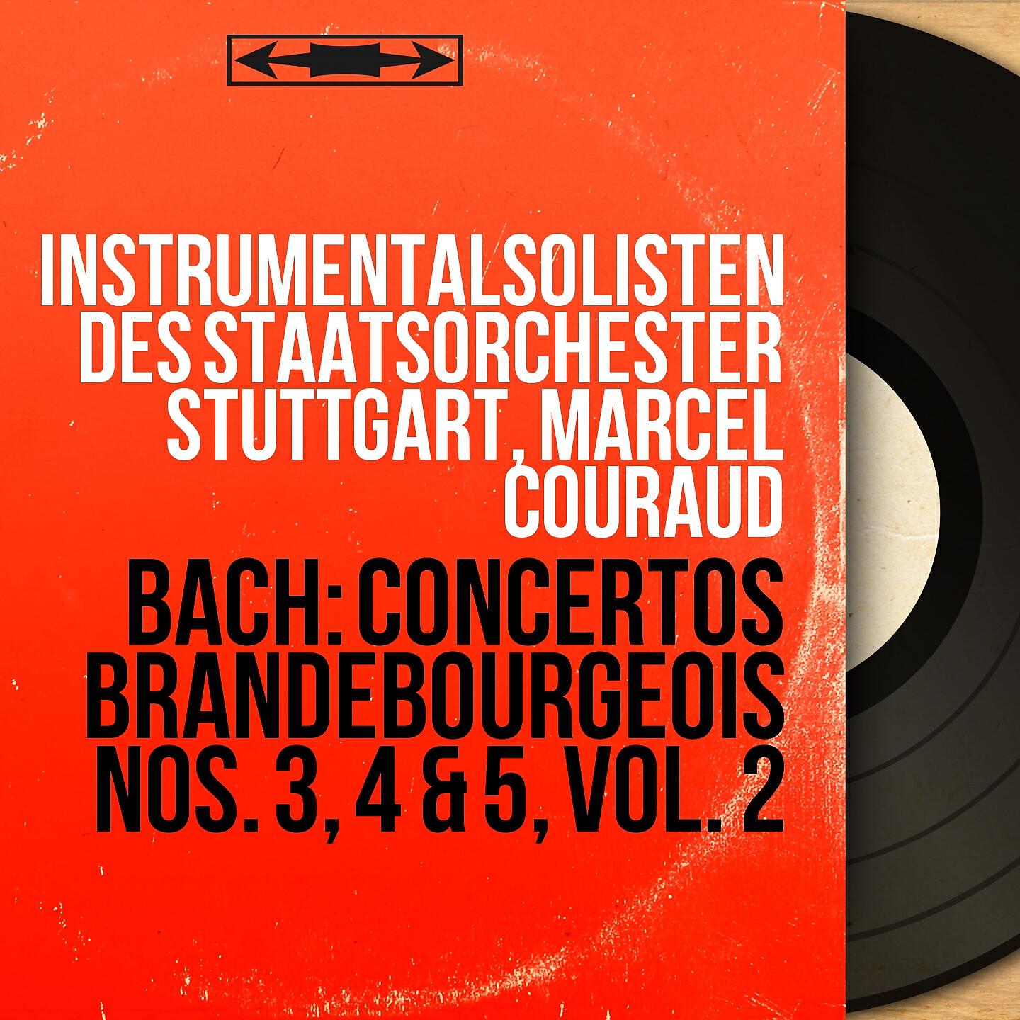 Релиз Bach: Concertos brandebourgeois Nos. 3, 4 & 5, vol. 2