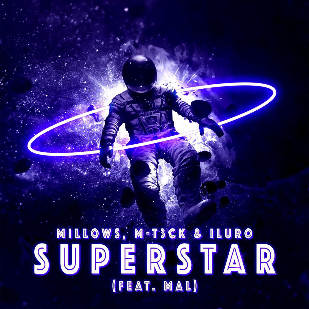 Релиз Superstar (feat. Mal)