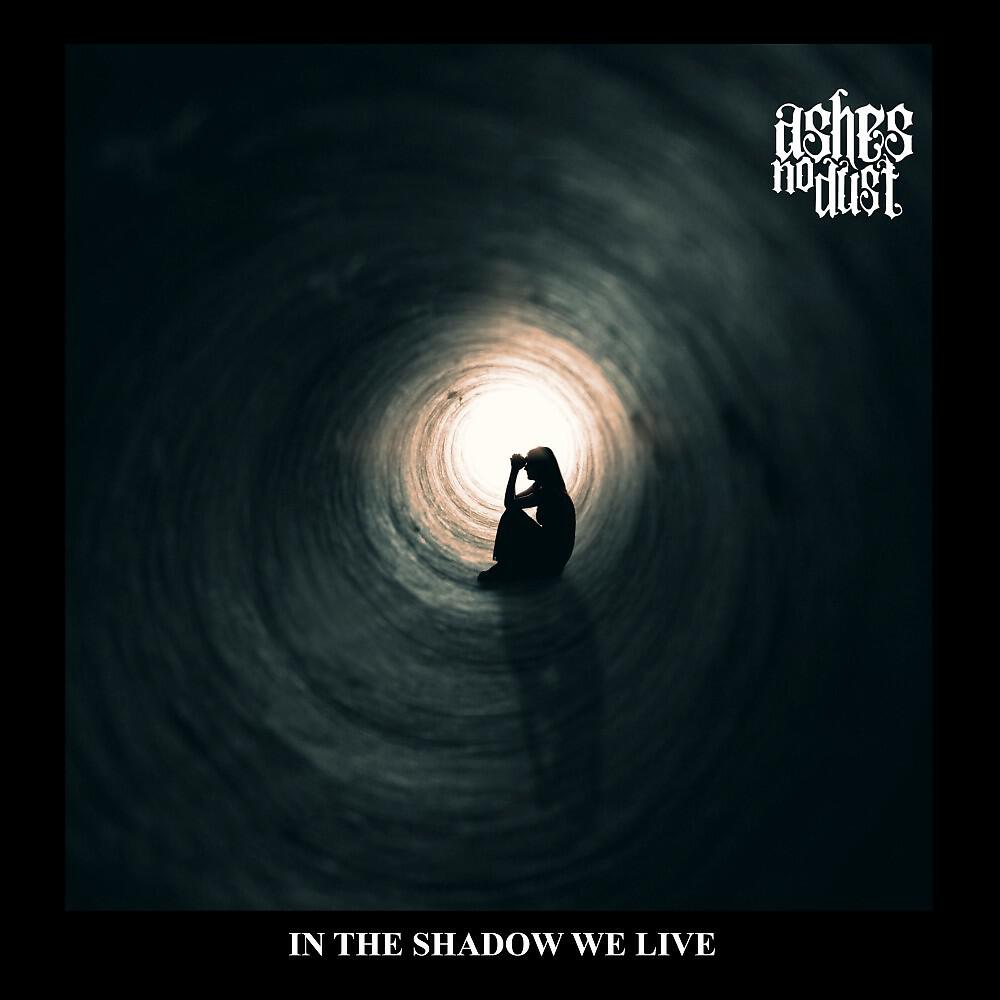 Релиз In the Shadow We Live