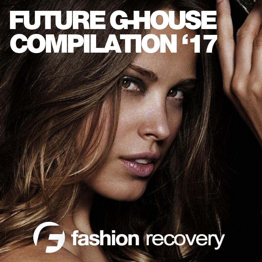 Релиз Future G-House '17