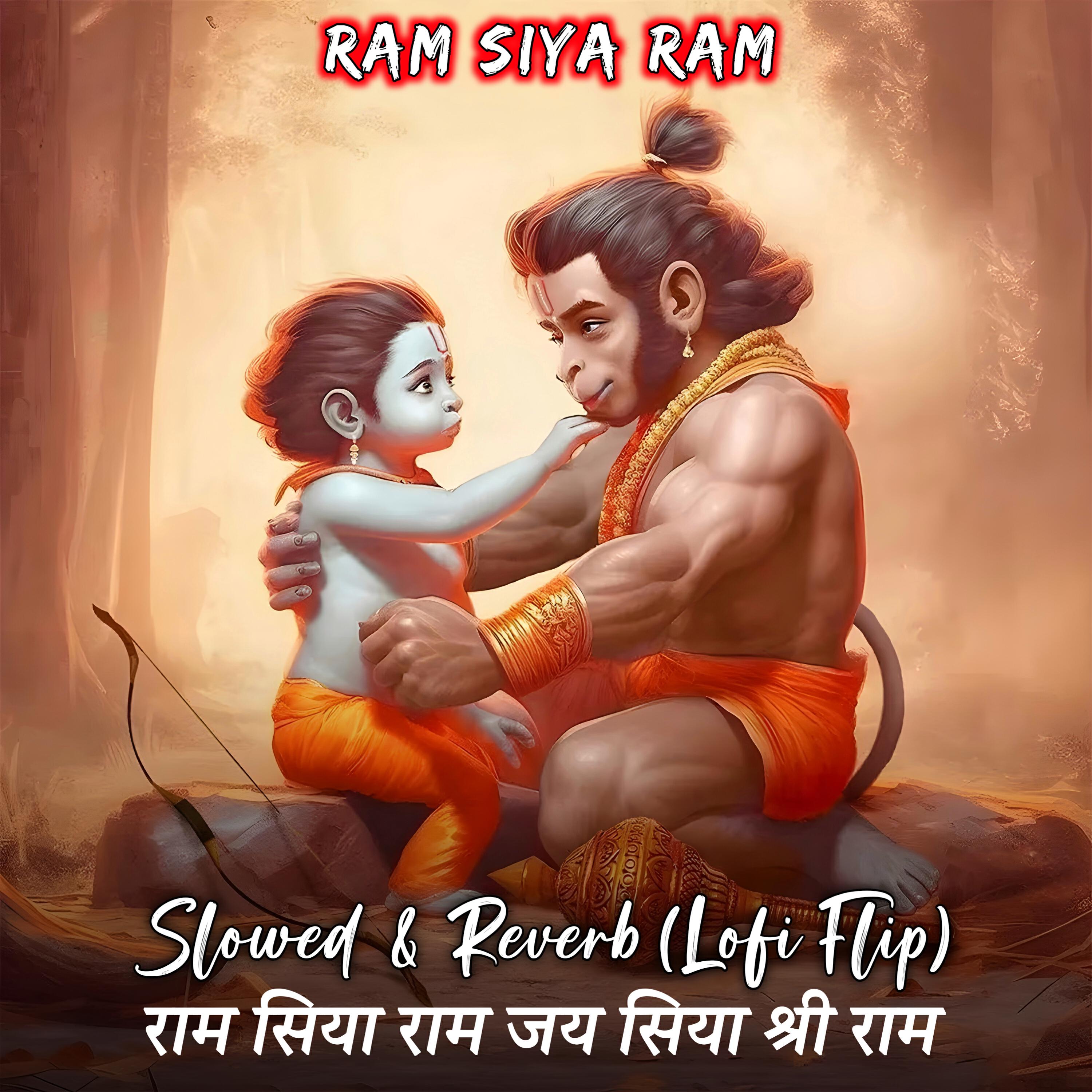 Релиз Ram Siya Ram (Slowed & Reverb)
