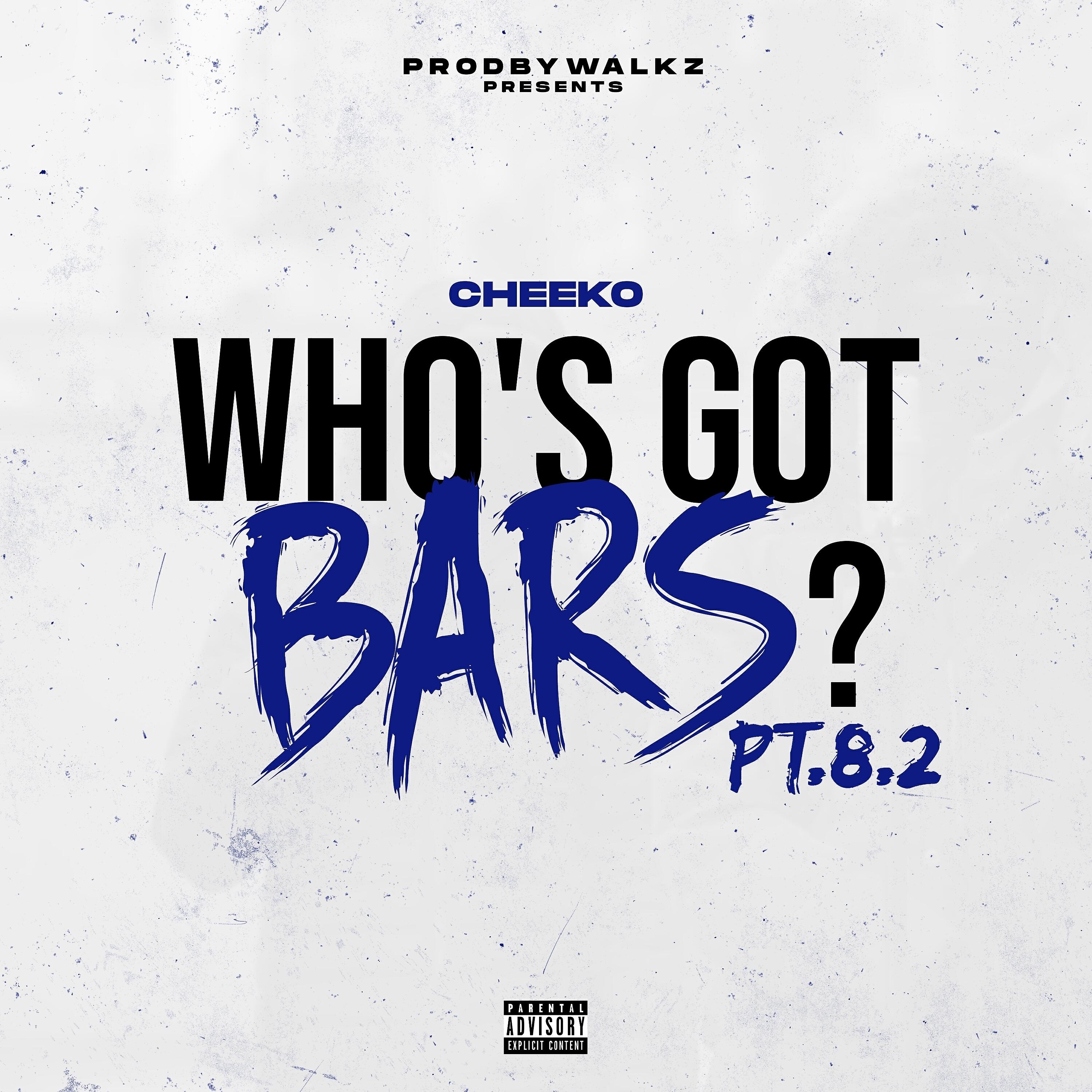 Релиз Who's Got Bars? Pt. 8.2