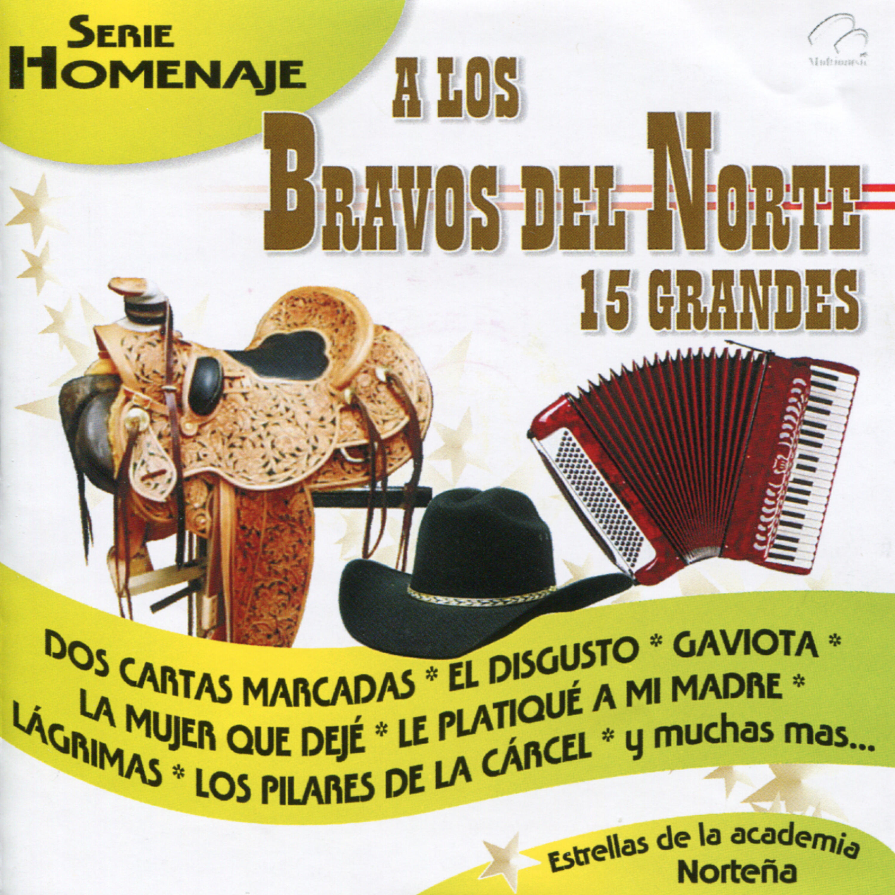Релиз A los Bravos del Norte 15 Grandes