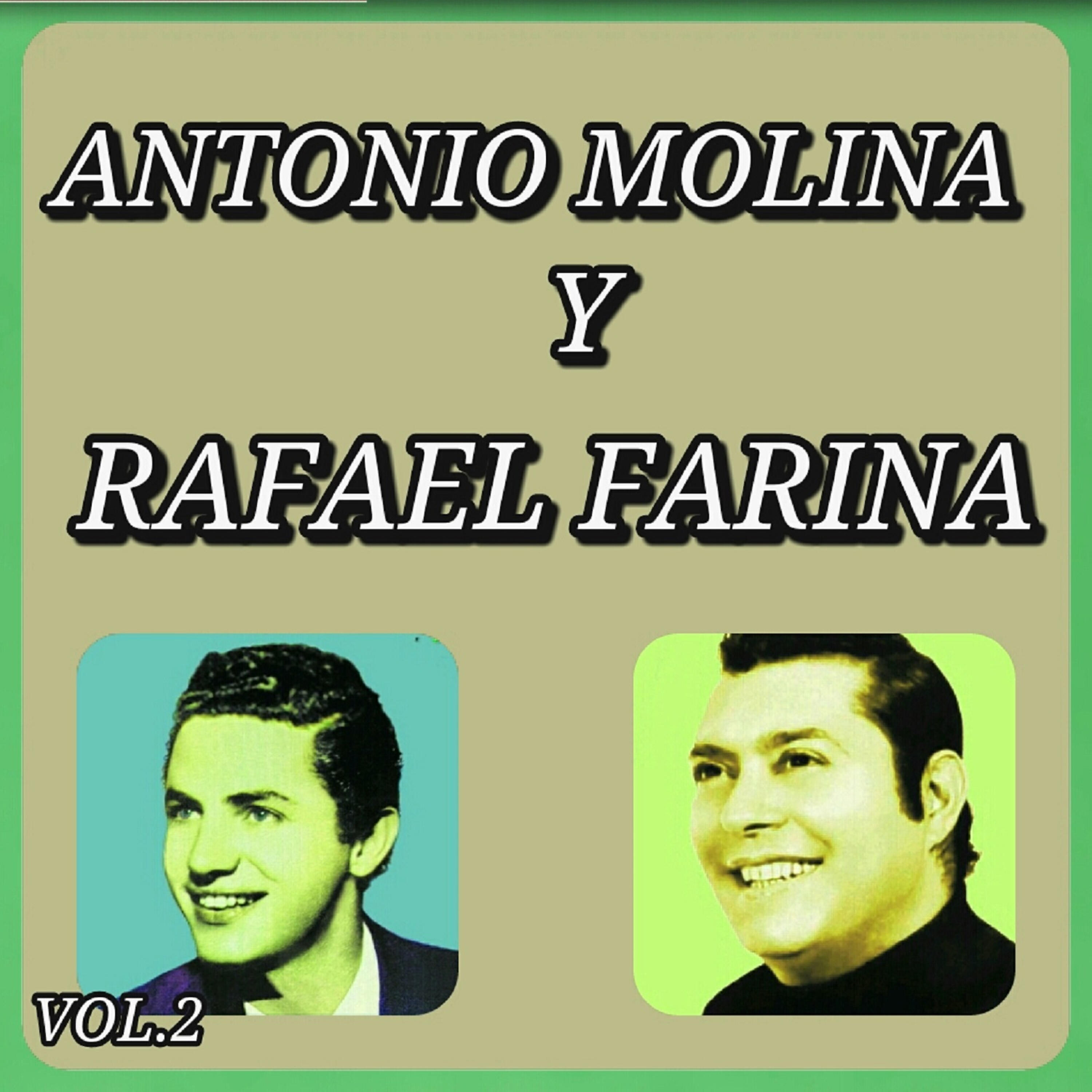 Релиз Éxitos de Antonio Molina y Rafael Farina, Vol. 2