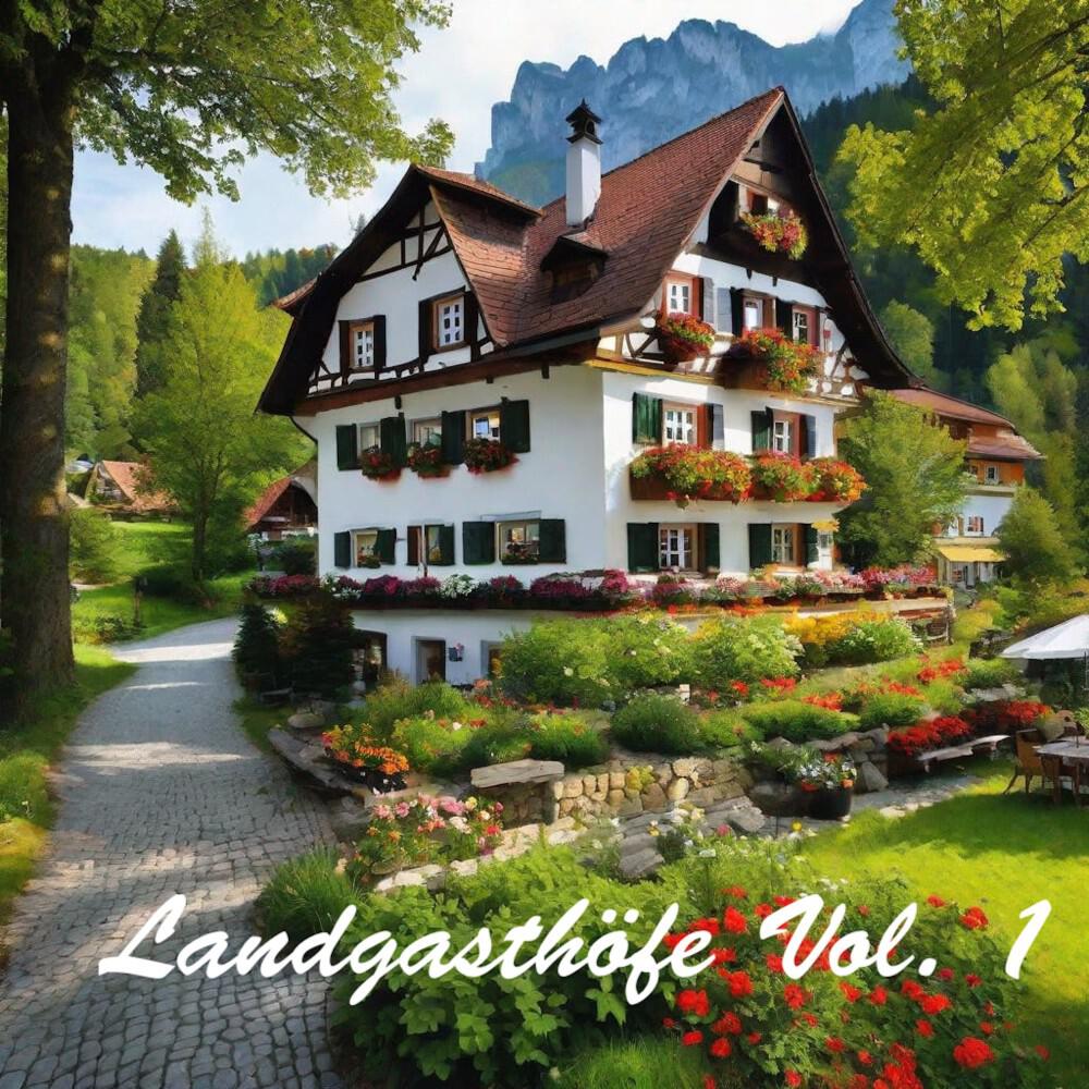 Релиз Landgasthöfe (Volume Eins)