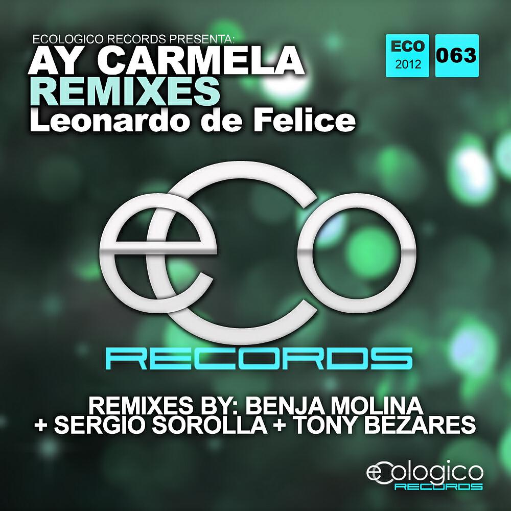 Релиз Ay Carmela Remixes
