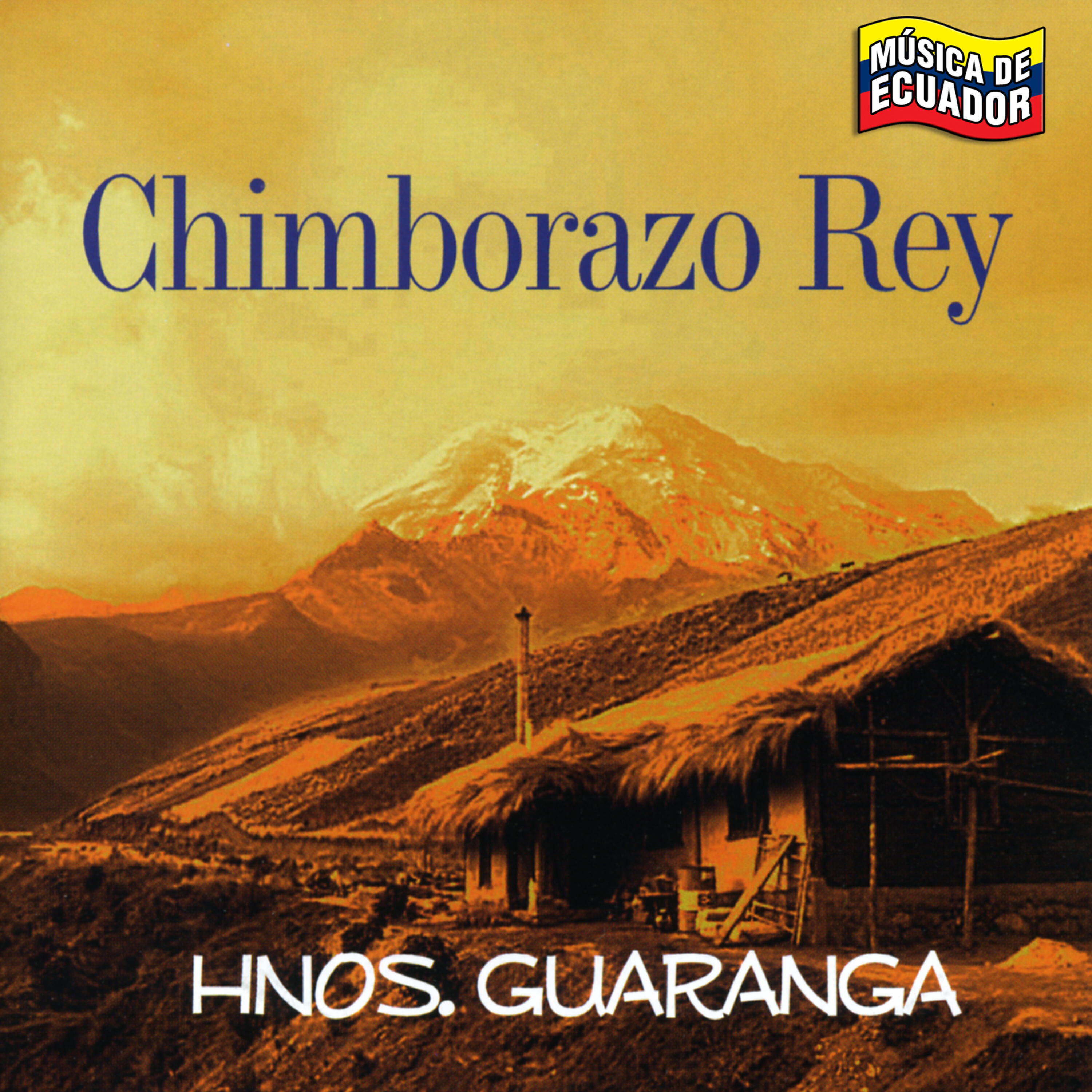 Релиз Música de Ecuador: Chimborazo Rey