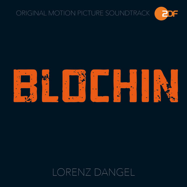 Релиз Blochin - Die Lebenden und die Toten (Original Motion Picture Soundtrack)