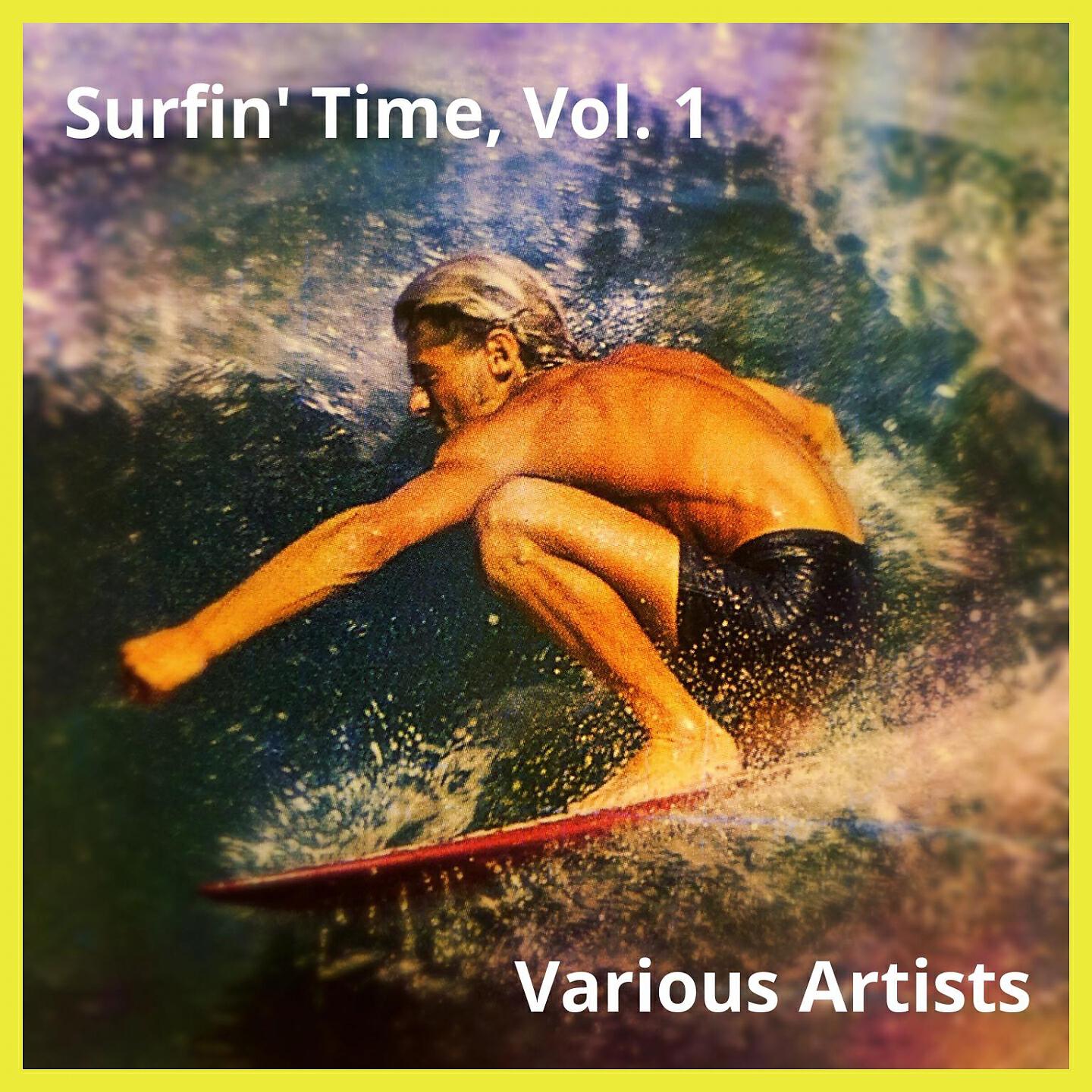 Релиз Surfin' Time, Vol. 1