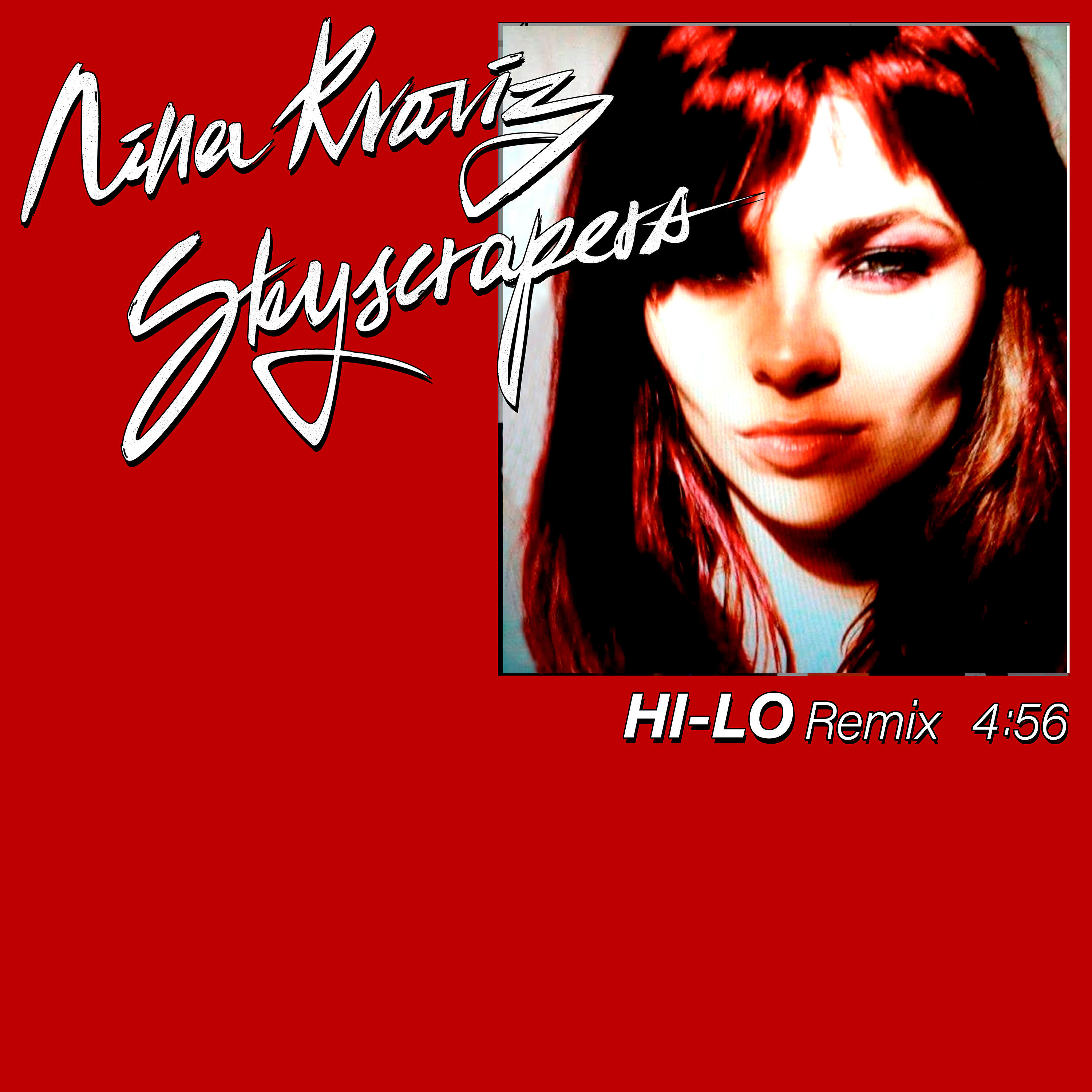 Постер альбома Skyscrapers (Hi-Lo Remix)