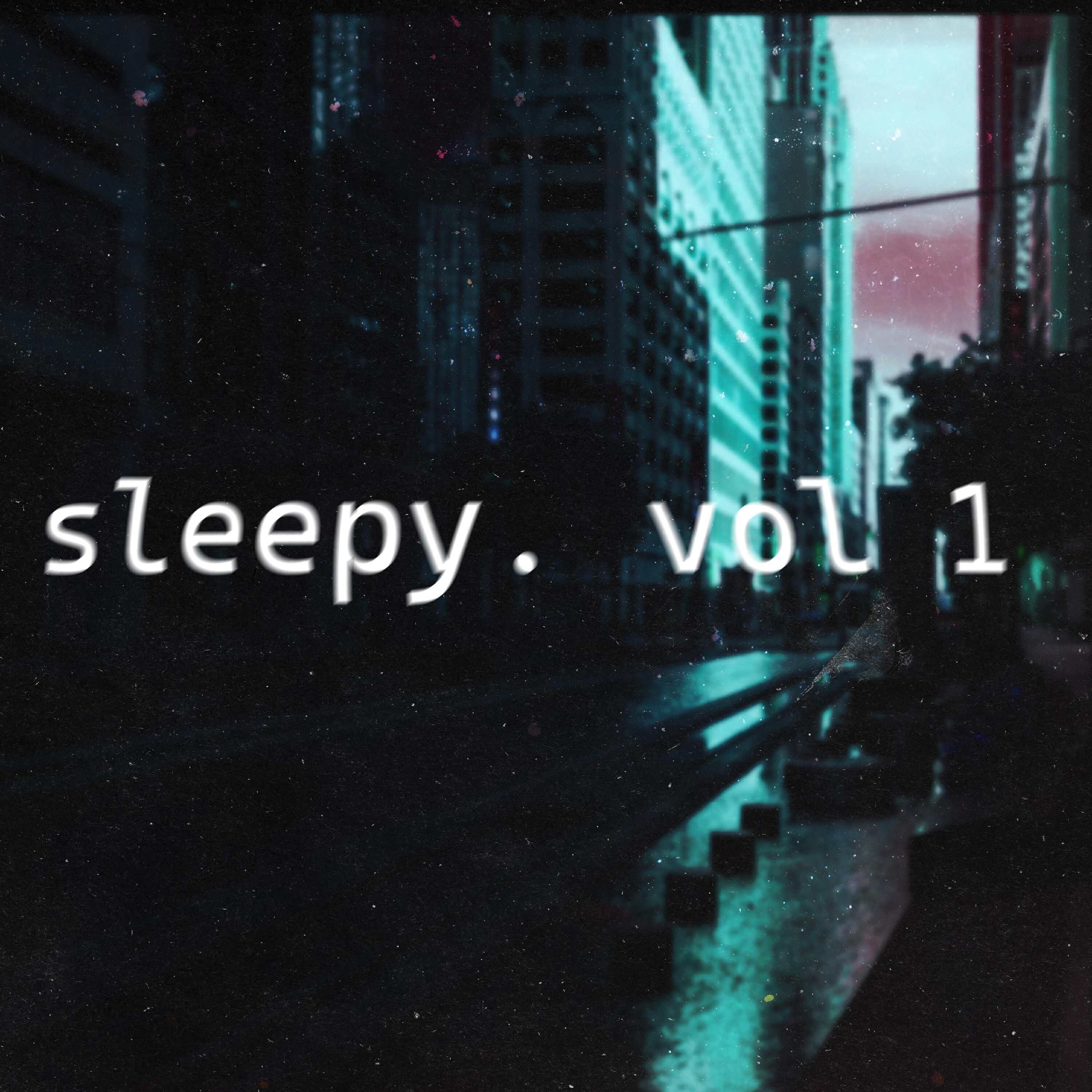 Релиз SLEEPY, Vol. 1