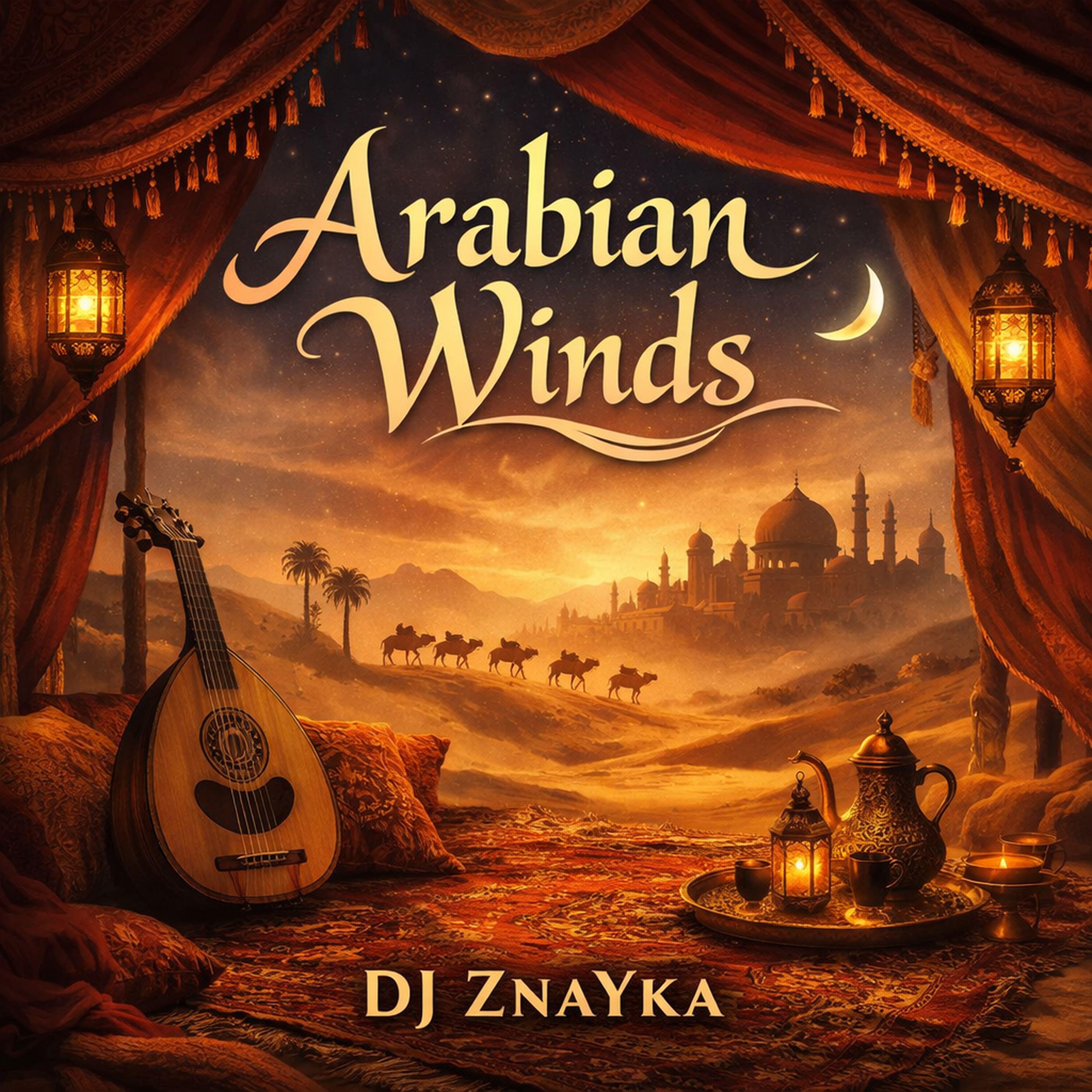 Релиз Arabian winds