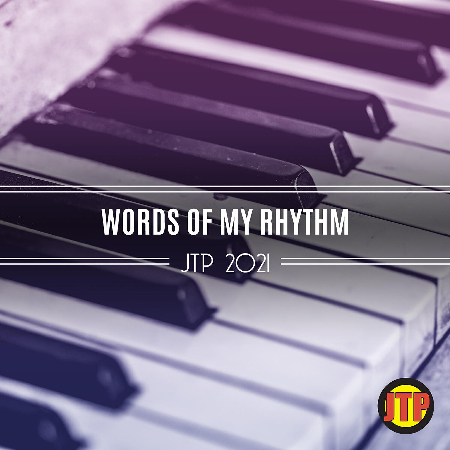 Релиз Words Of My Rhythm Jtp 2021