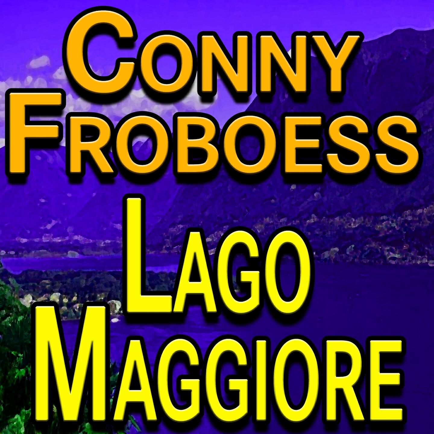 Релиз Conny Froboess Lago Maggiore