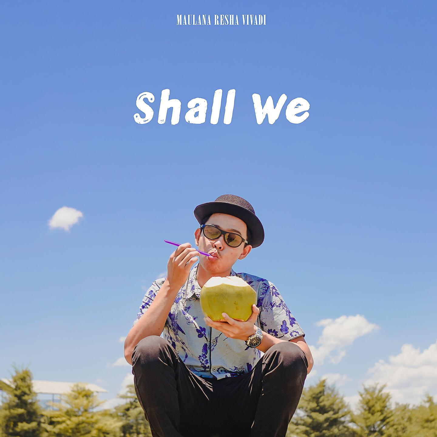 Релиз Shall We