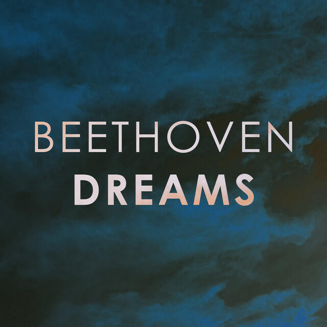 Релиз Beethoven: Dreams