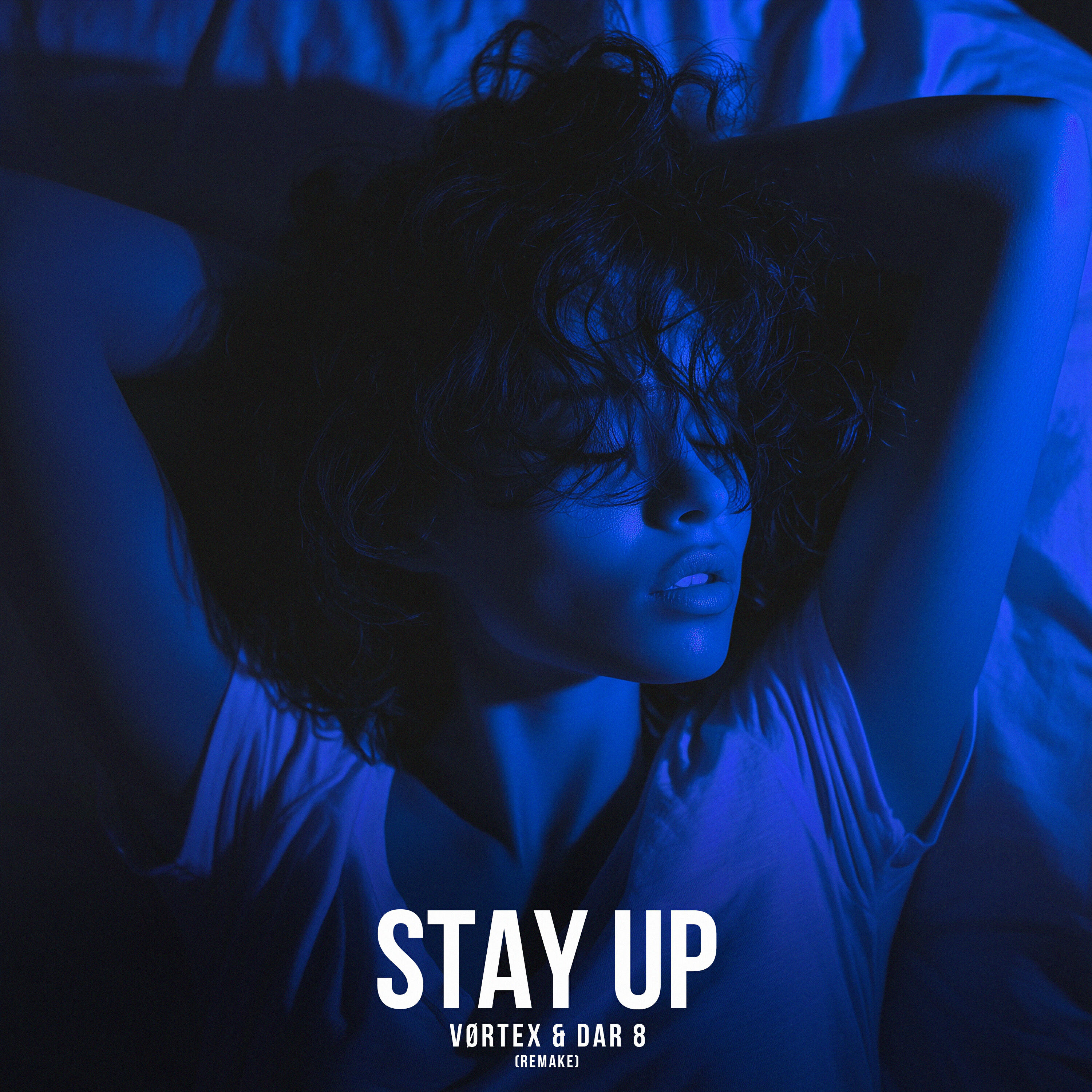 Релиз Stay Up (Remake 2025)